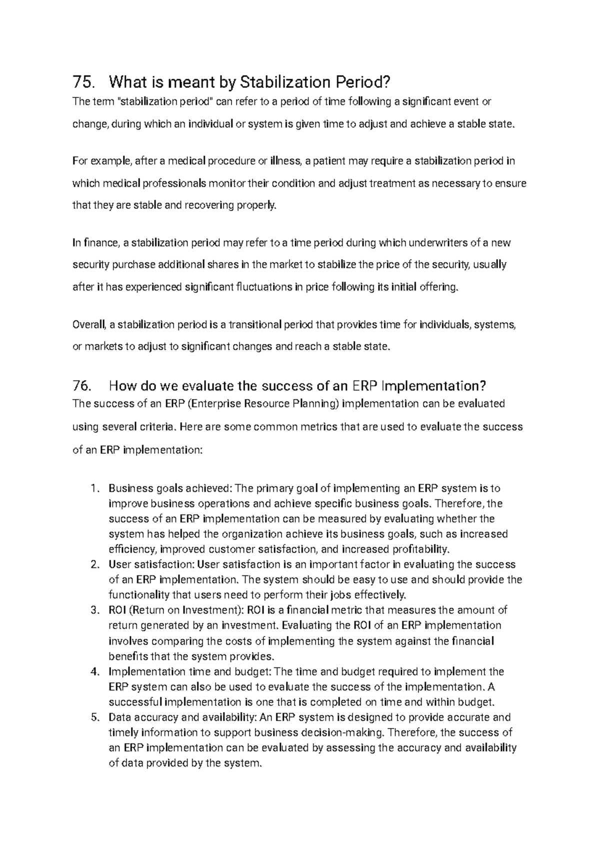 module 3 short answer 75. What is meant by Stabilization Period? The