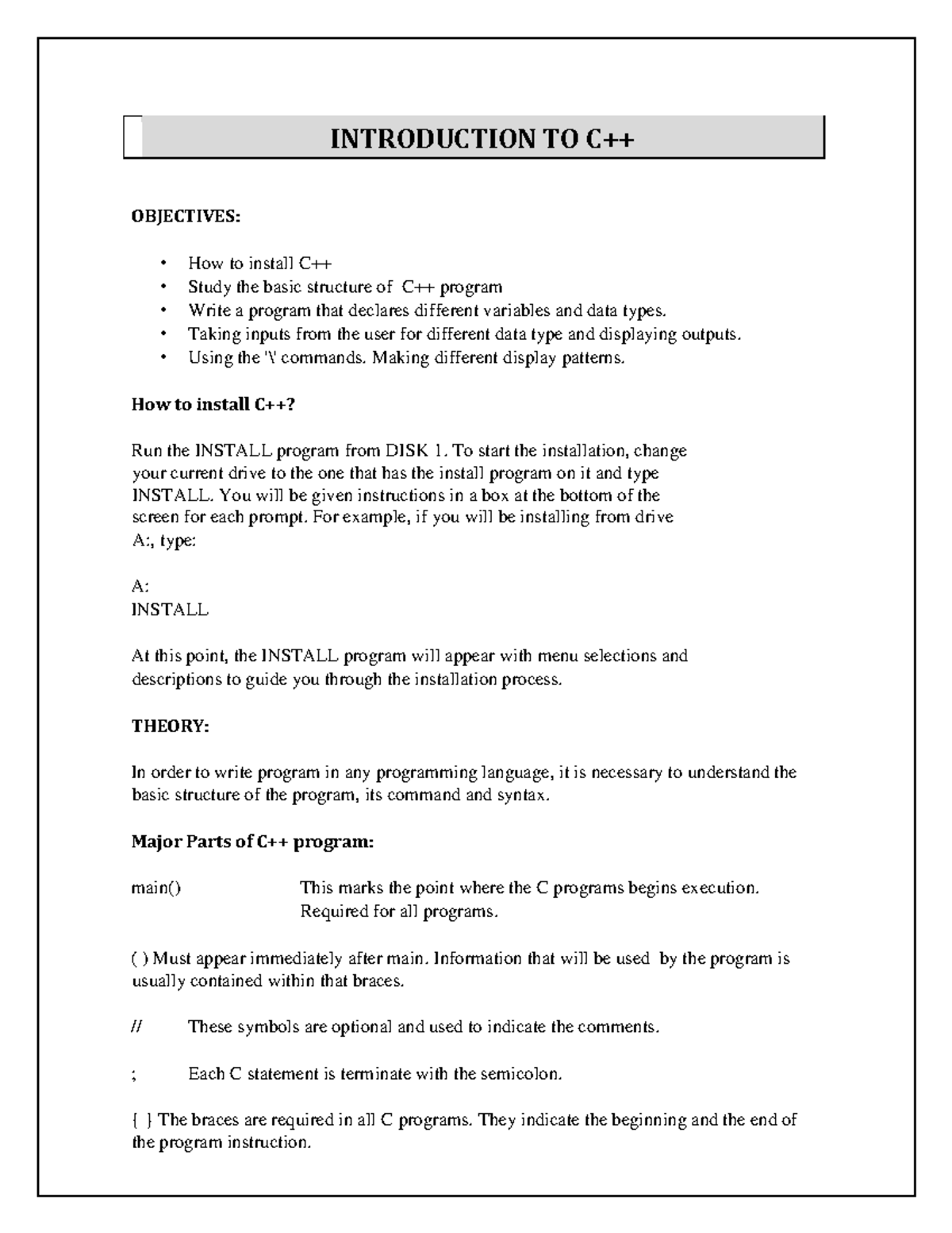 Introduction to C++ - INTRODUCTION TO C++ OBJECTIVES: How to install ...