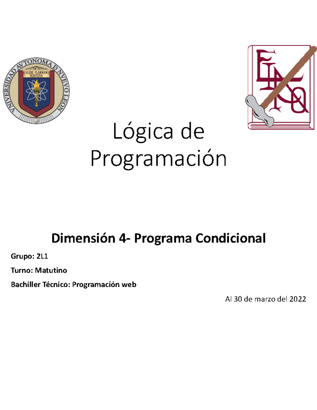 DIM 4 Etapa 3 Logica DE Programacion Lógica de Programación Dimensión