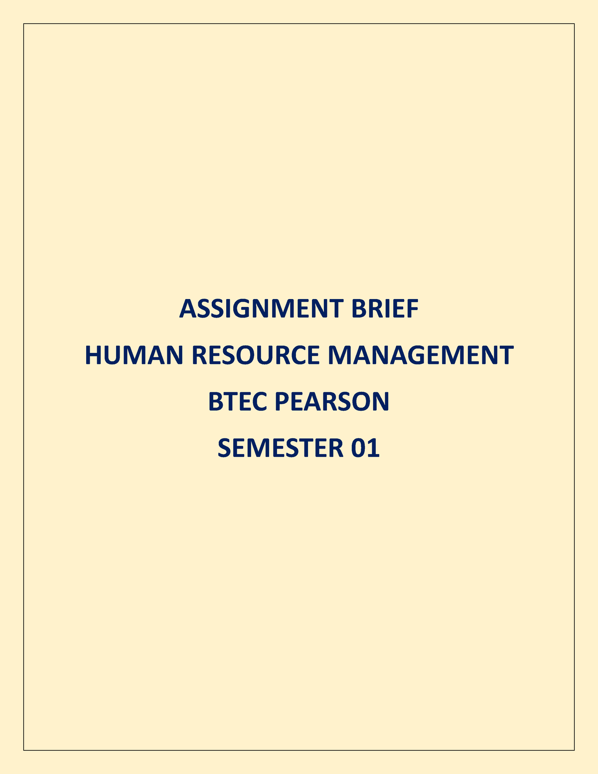 HRM Assignment Brief - ASSIGNMENT BRIEF HUMAN RESOURCE MANAGEMENT BTEC ...