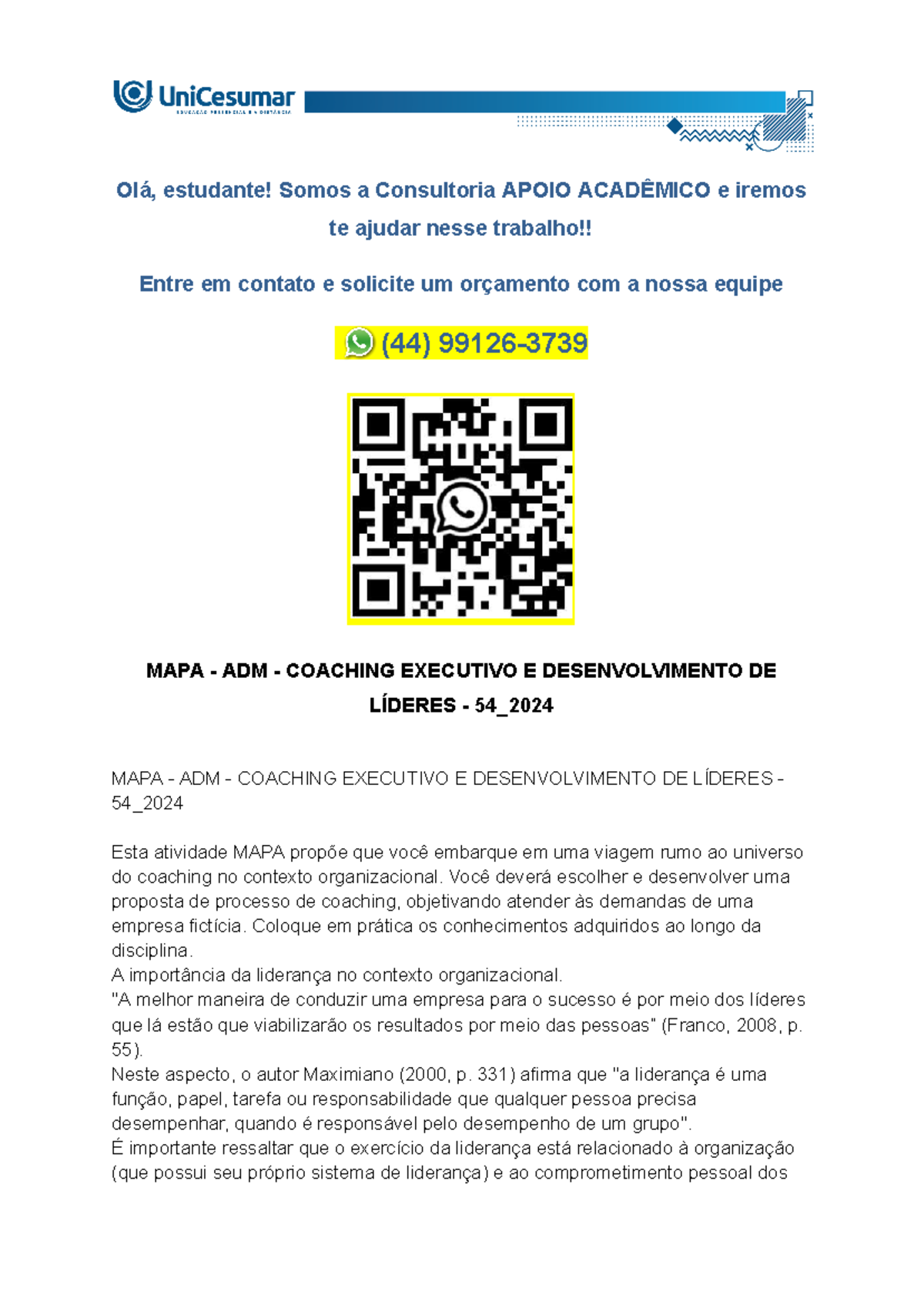 A partir de sua análise acerca da necessidade principal identificada na ...