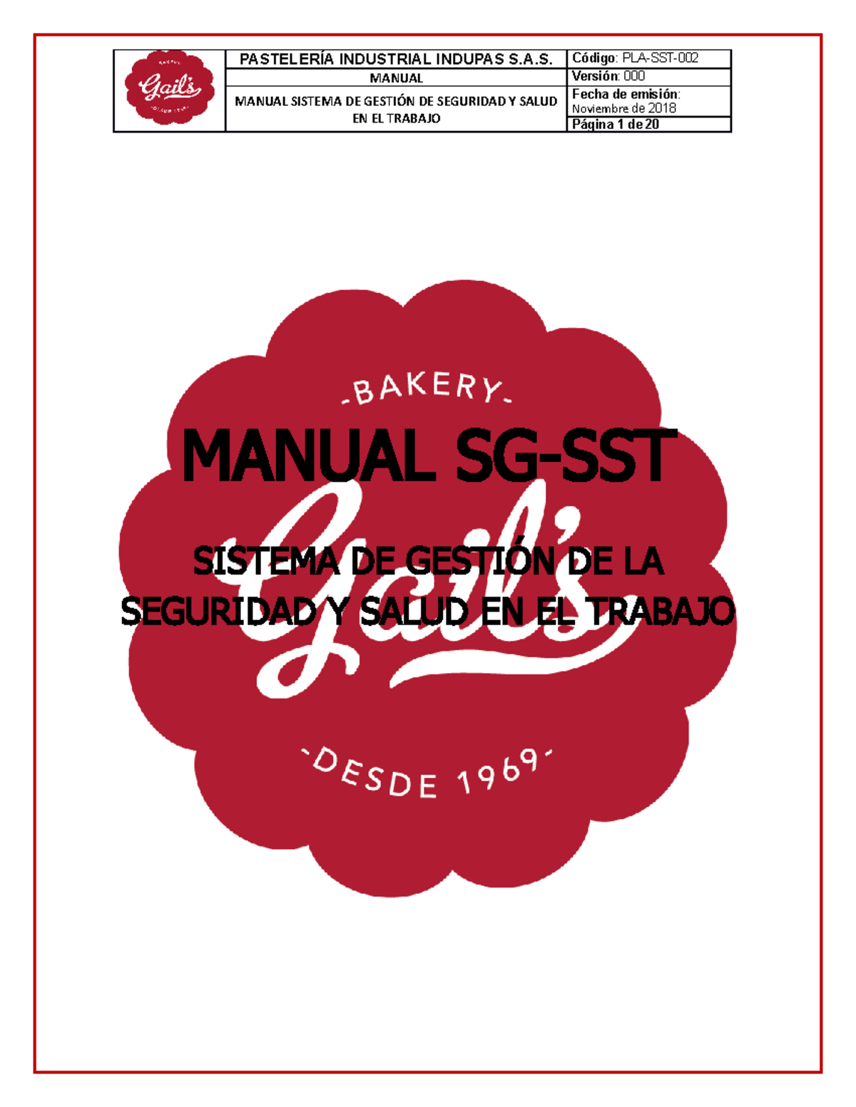 Manual SG-SST - MANUAL Versión: 000 MANUAL SISTEMA DE GESTIÓN DE ...