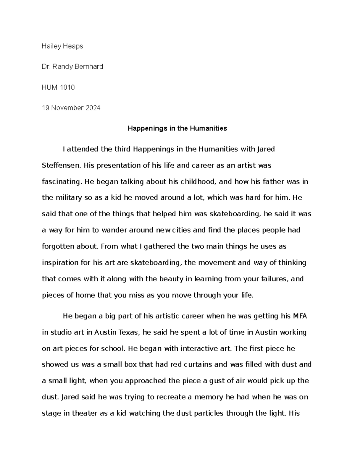 Happenings in the Humanities summary - Hailey Heaps Dr. Randy Bernhard ...