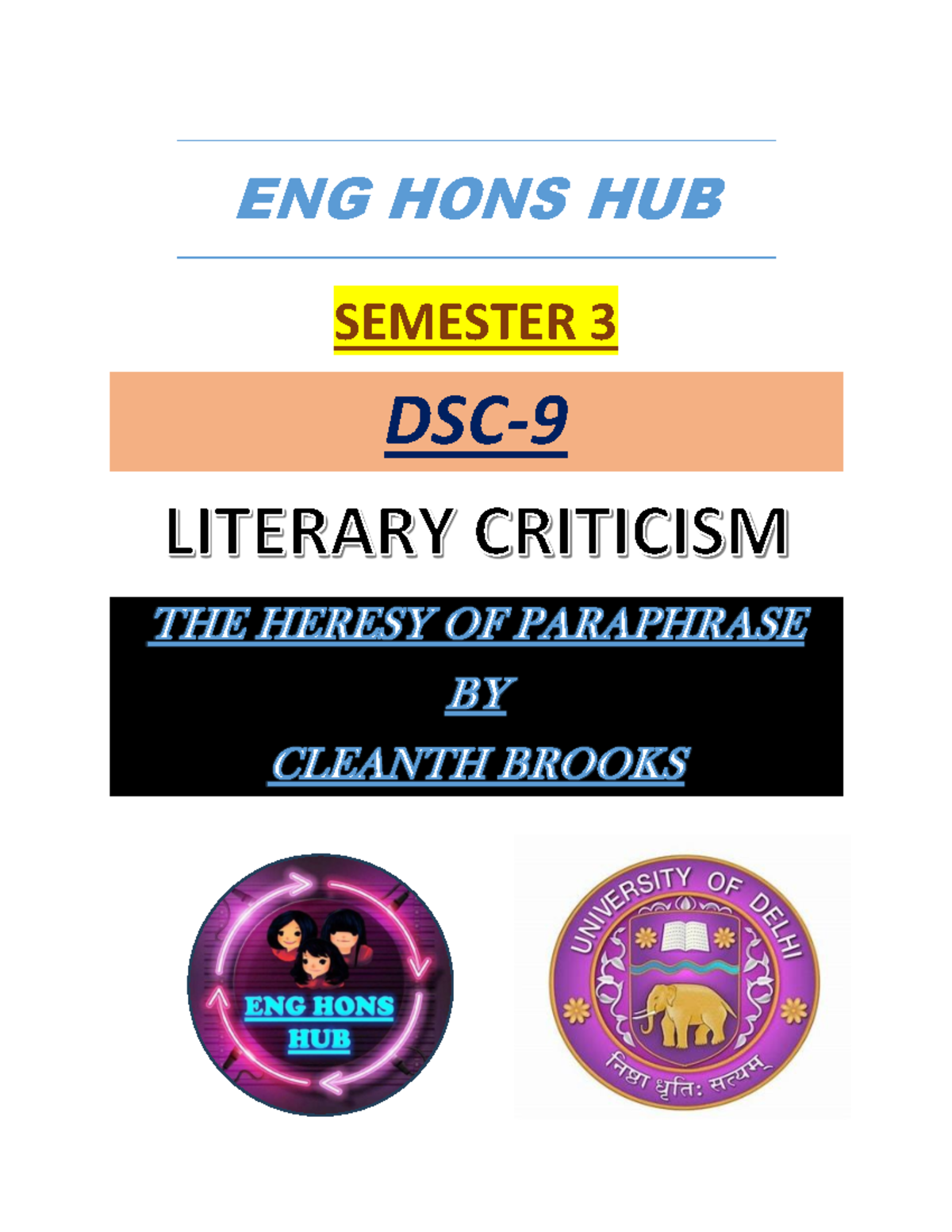 The Heresy of Paraphrase - ENG HONS HUB SEMESTER 3 DSC- 9 About Cleanth ...