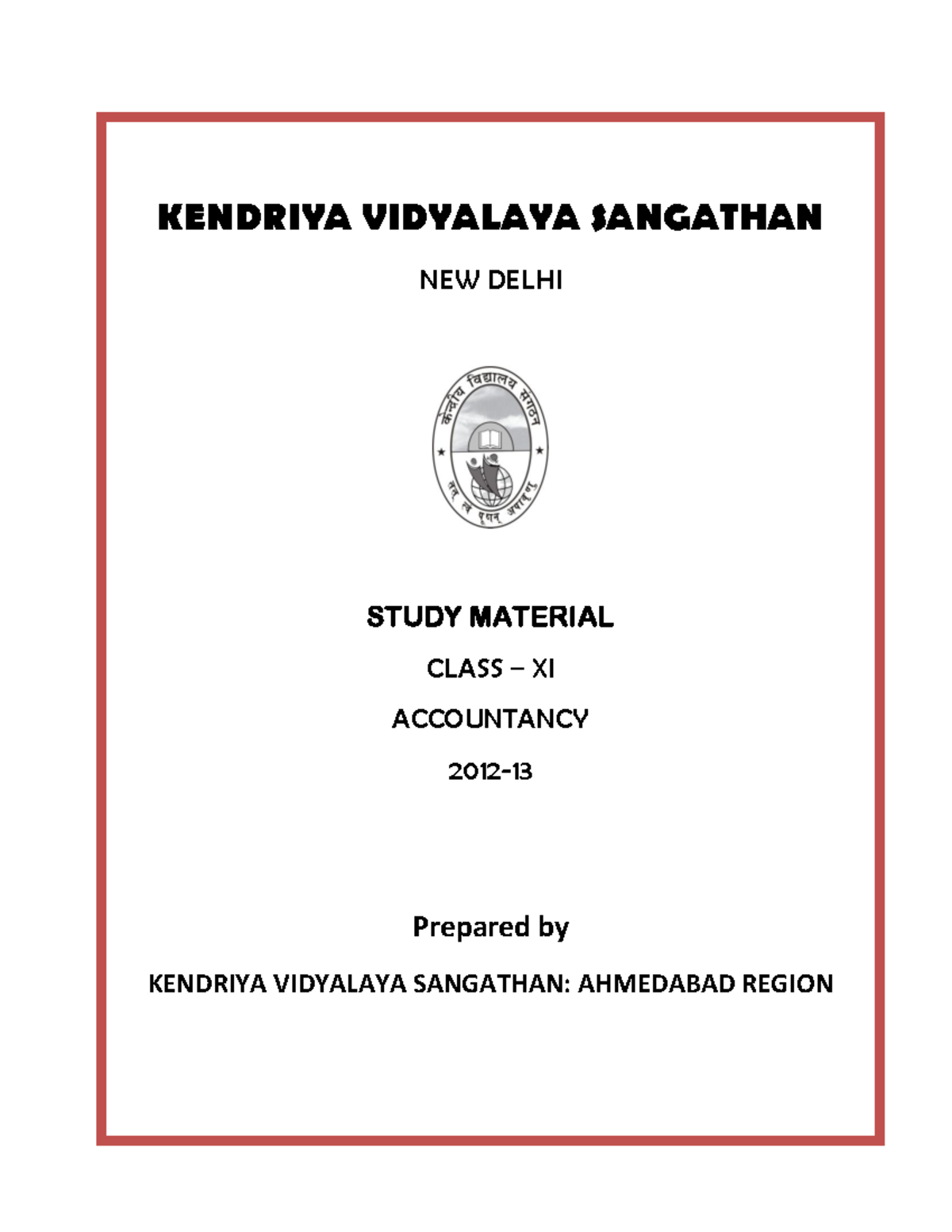 Document KENDRIYA VIDYALAYA SANGATHAN NEW DELHI STUDY MATERIAL CLASS