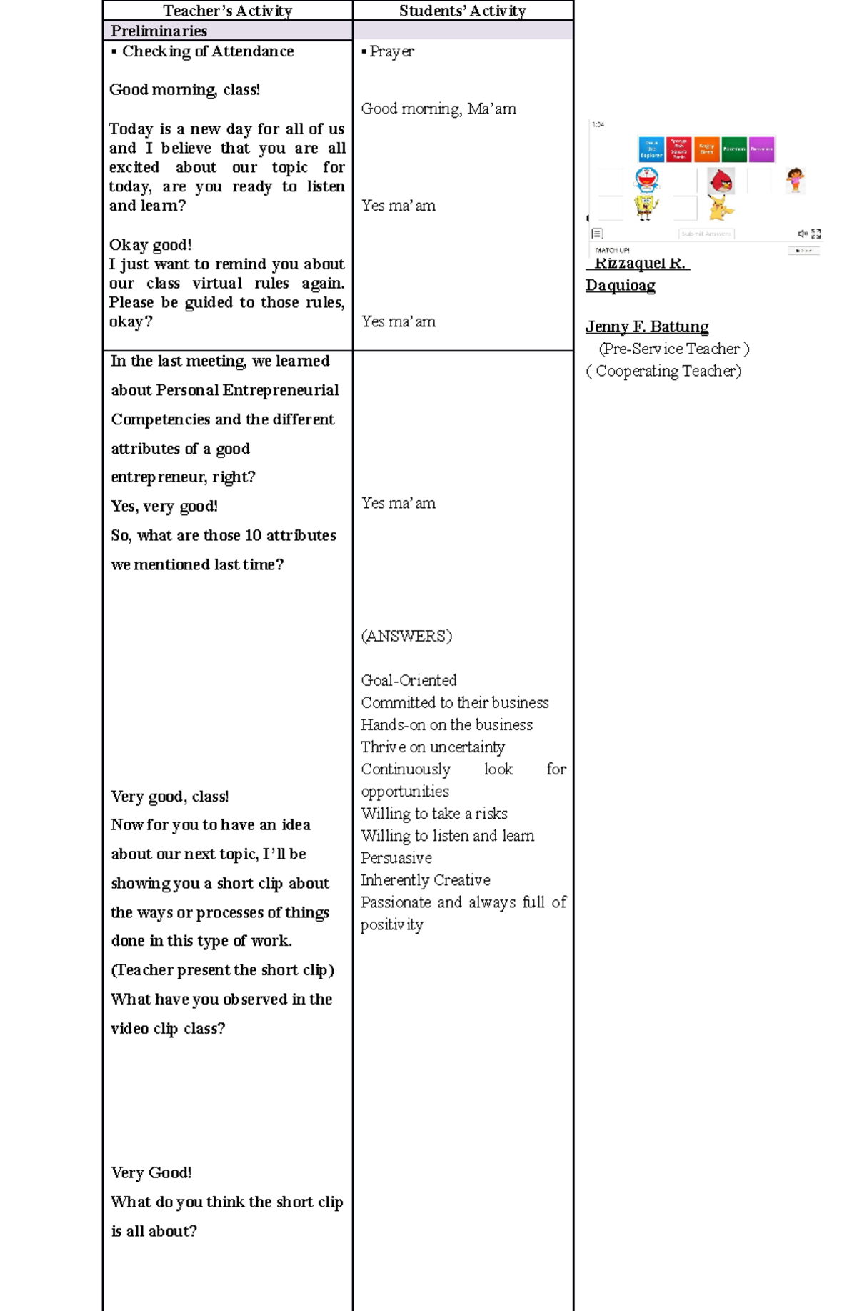 Lesson Plan #2 - Prepared By: Checked by Rizzaquel R. Daquioag Jenny F ...