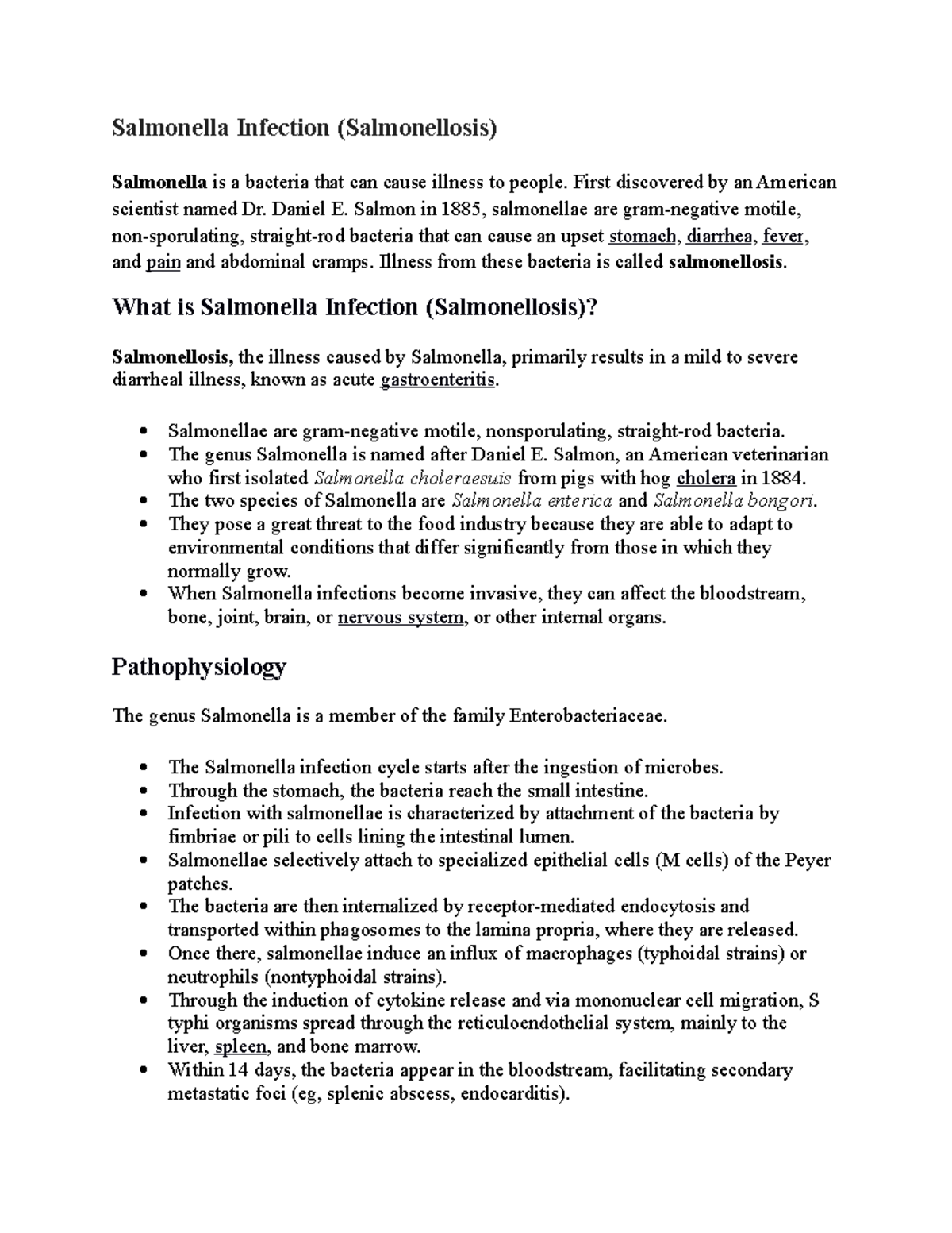 Salmonella Infection First discovered by an American scientist named