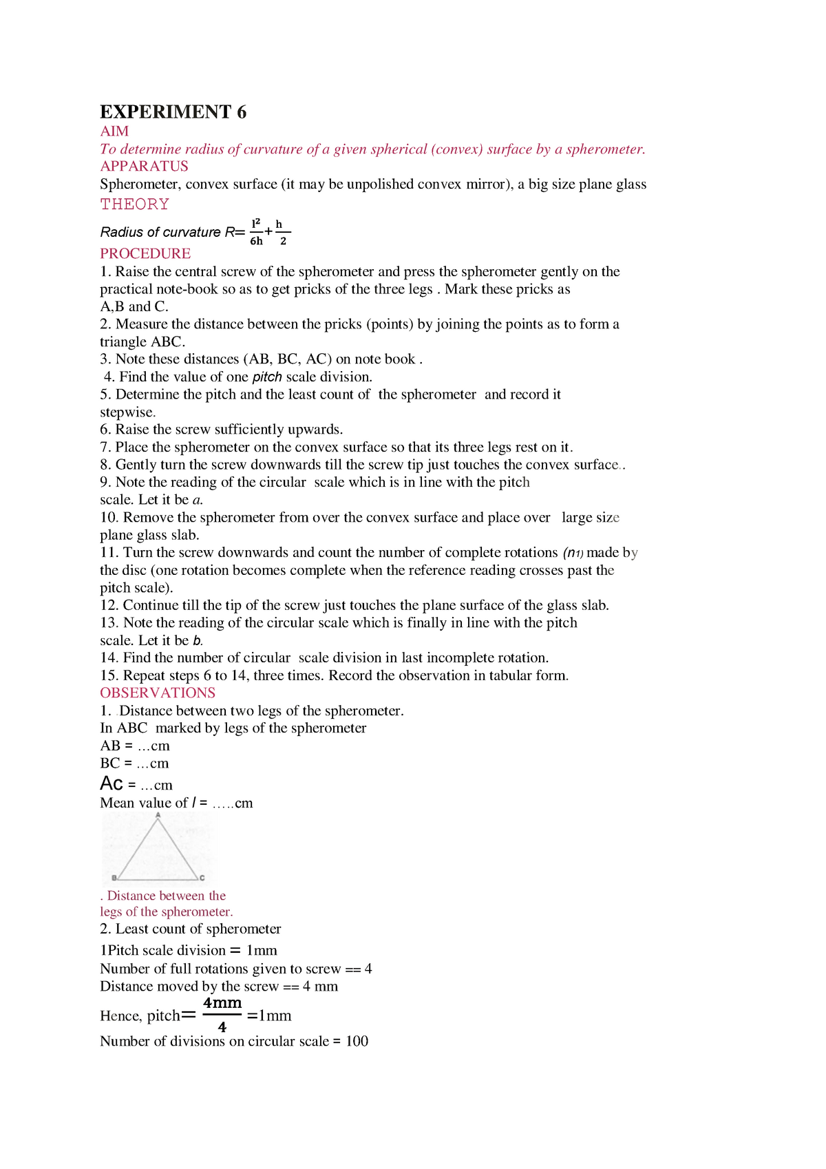 precautions for spherometer experiment