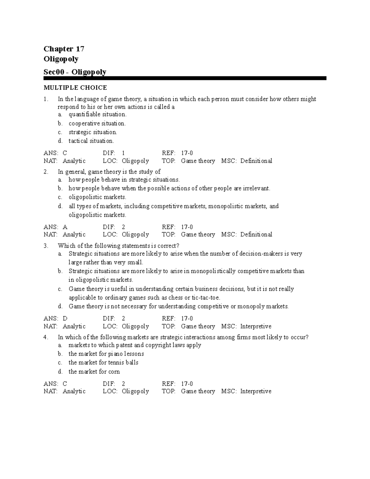 ECO 111 chapter 17 Final testbank - Chapter 17 Oligopoly Sec00 ...