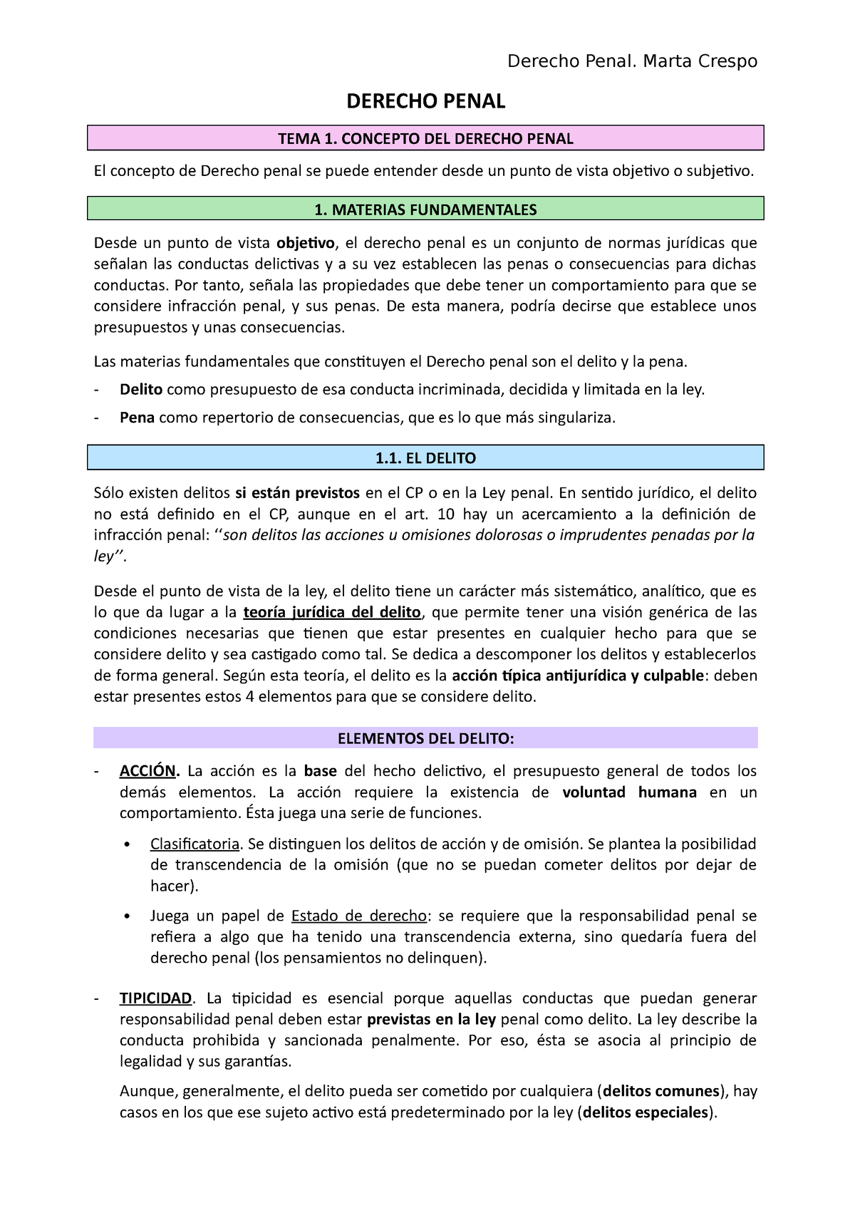 Tema 1. Penal I - DERECHO PENAL TEMA 1. CONCEPTO DEL DERECHO PENAL El ...