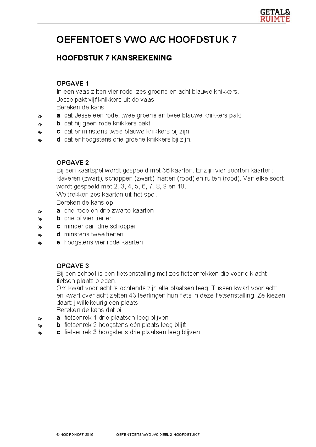 GR11 VAC2 H07 Oefentoets - OEFENTOETS VWO A/C HOOFDSTUK 7 HOOFDSTUK 7 ...