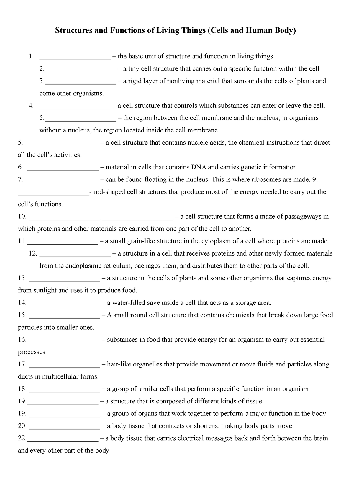 Structures and Functions of Living Things - 2.____________________ – a ...