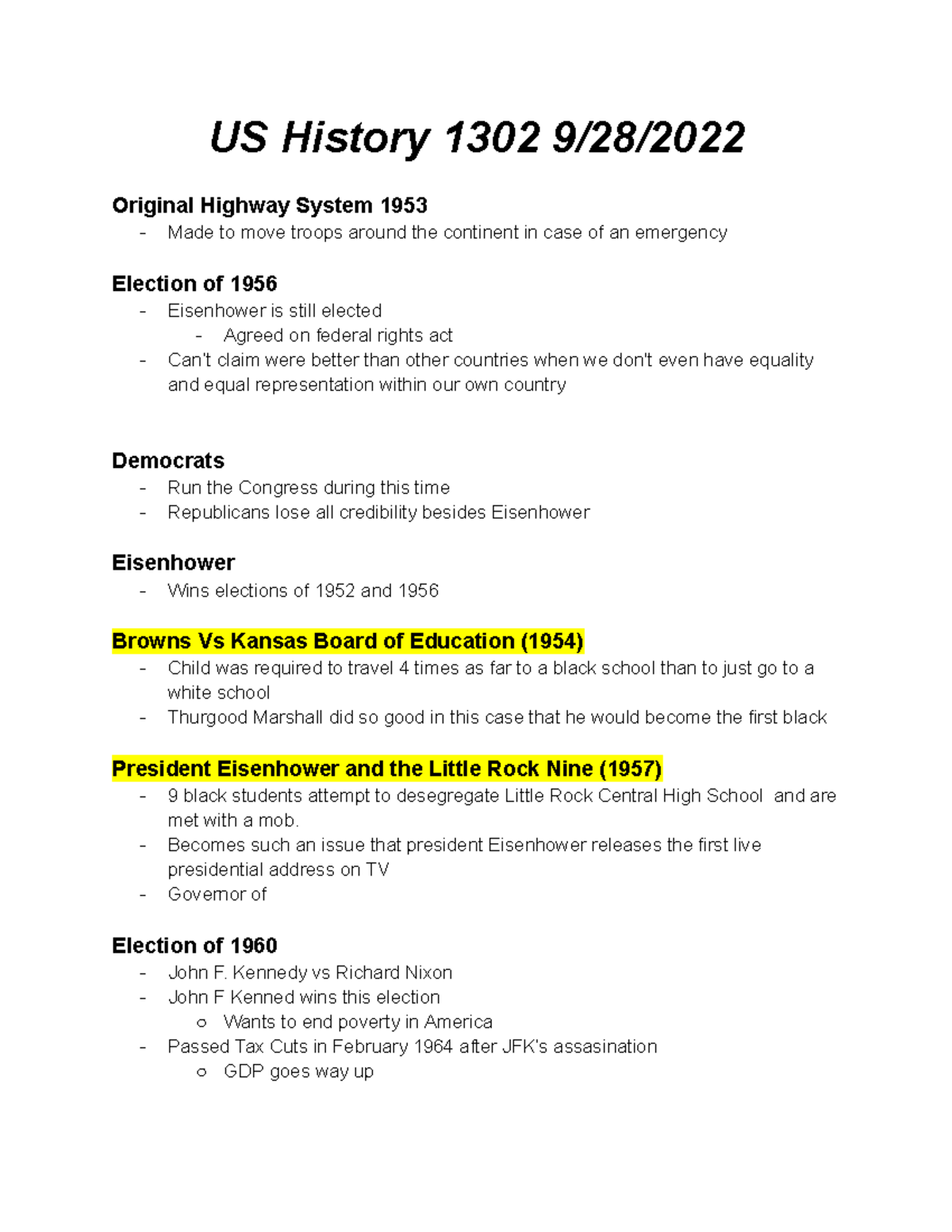 Lecture FInal Exam US History 1302 9/28/ Original Highway System 1953