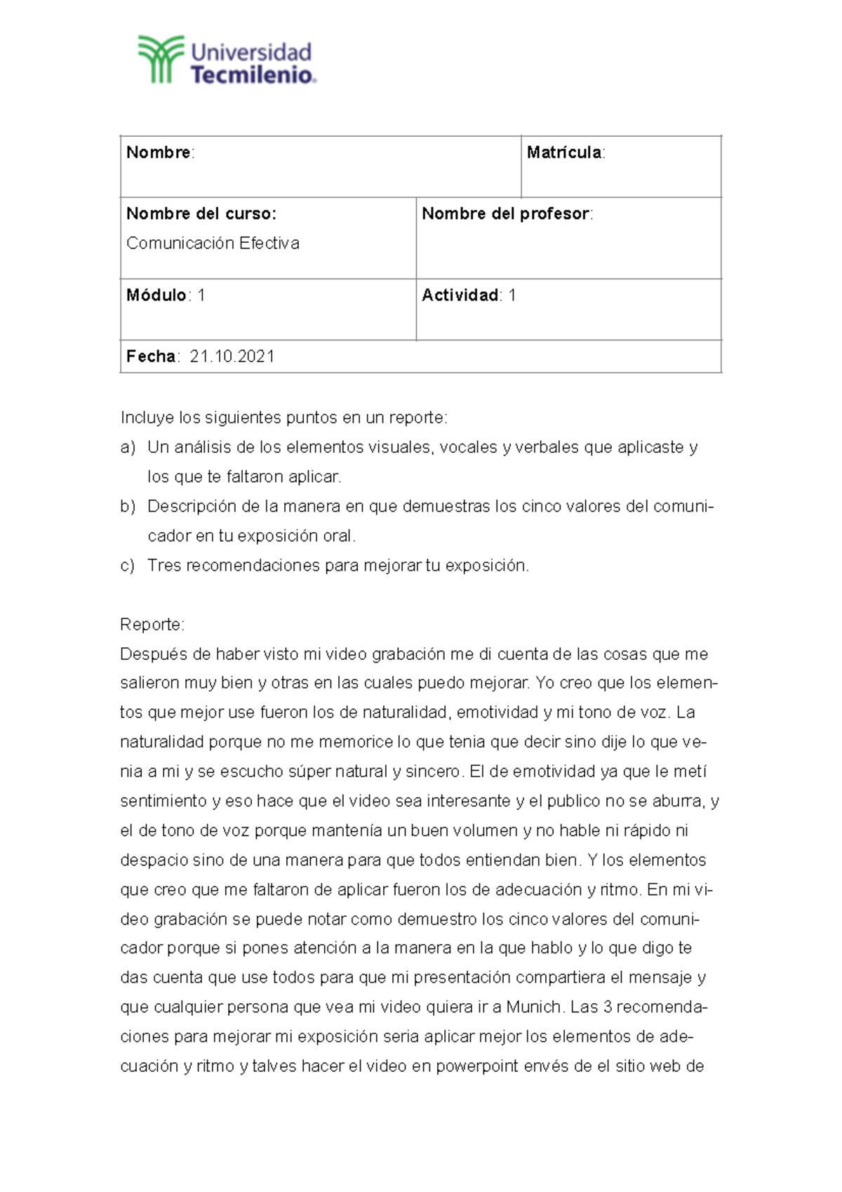 Actividad 1 de Comunicacion Efectiva - Incluye los siguientes puntos en ...