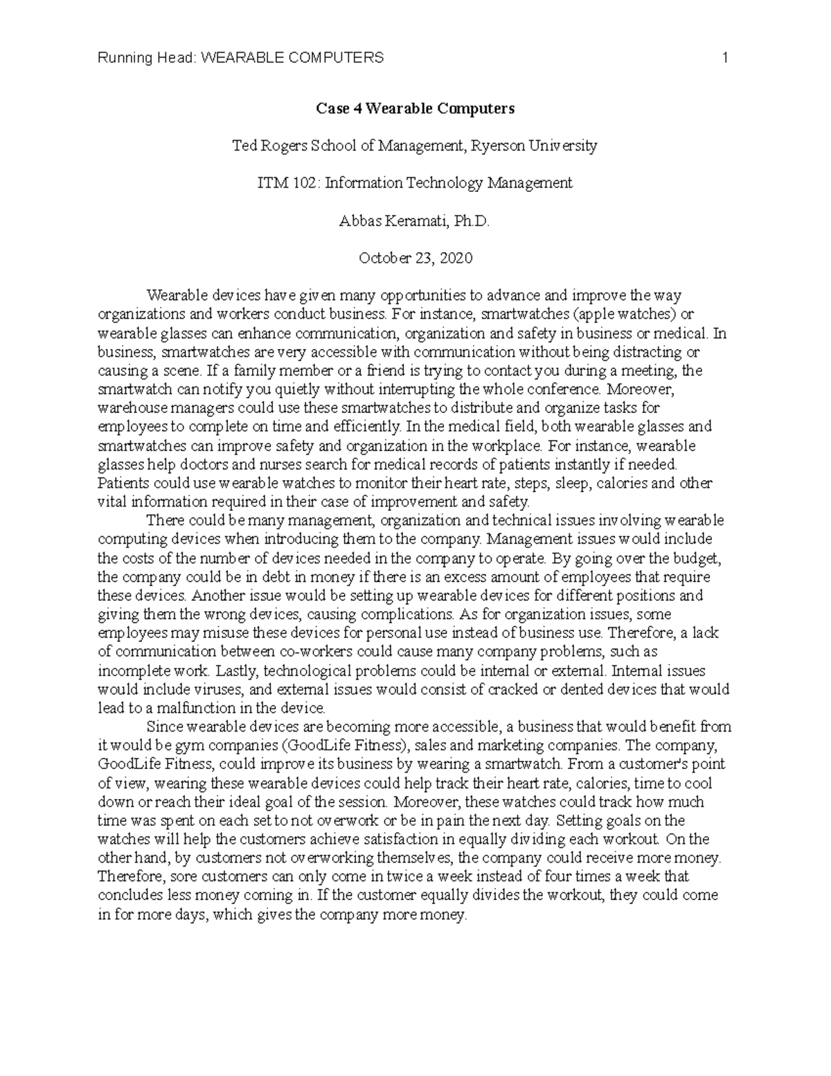 Case 4 Wearable Computers Assignment Abbas Keramati Running Head