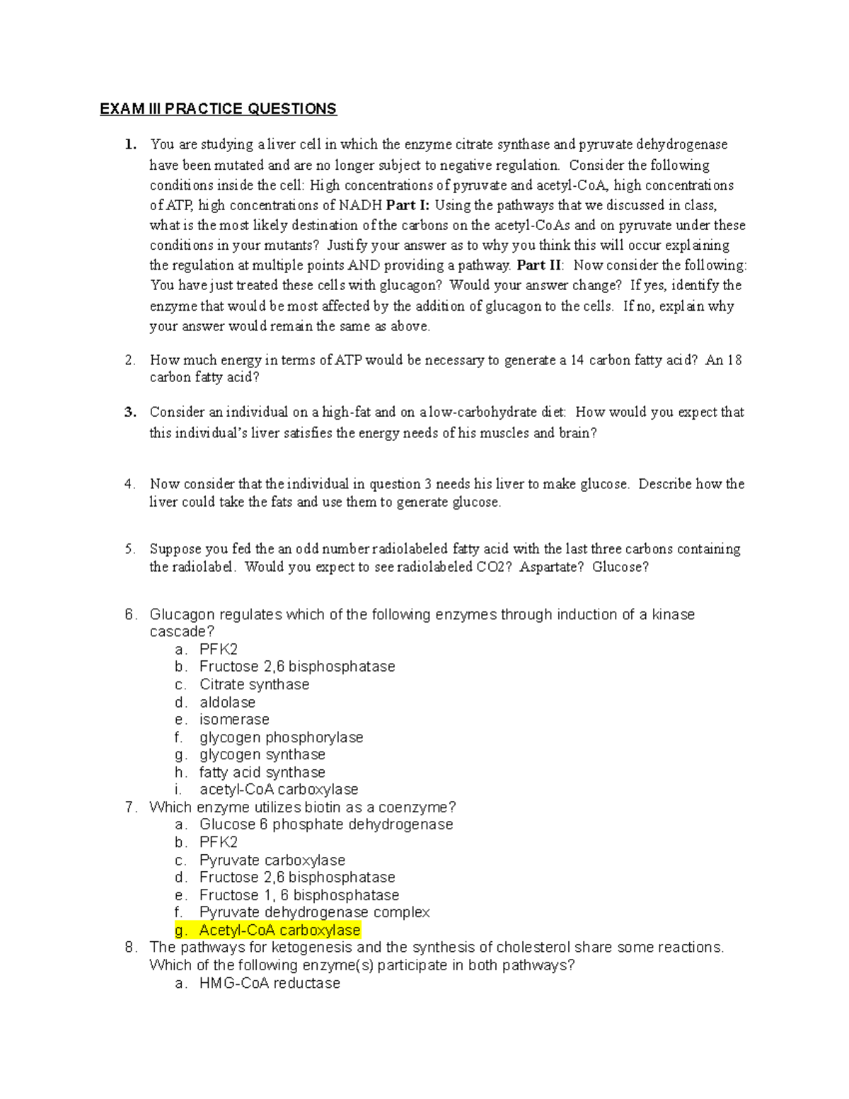EXAM III Practice Questions - EXAM III PRACTICE QUESTIONS You are ...
