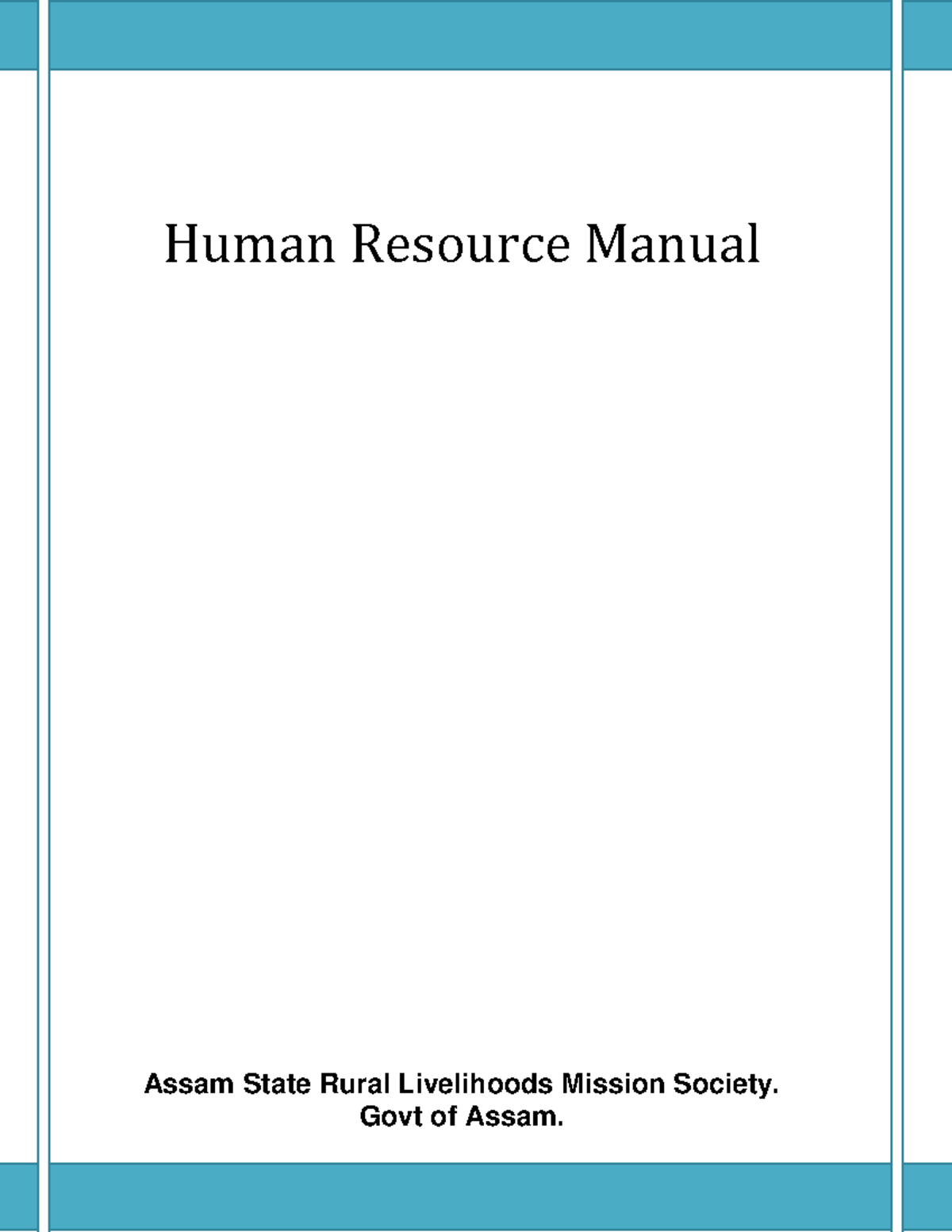 Hr Manual Description Details - Human Resource Manual Assam State Rural 