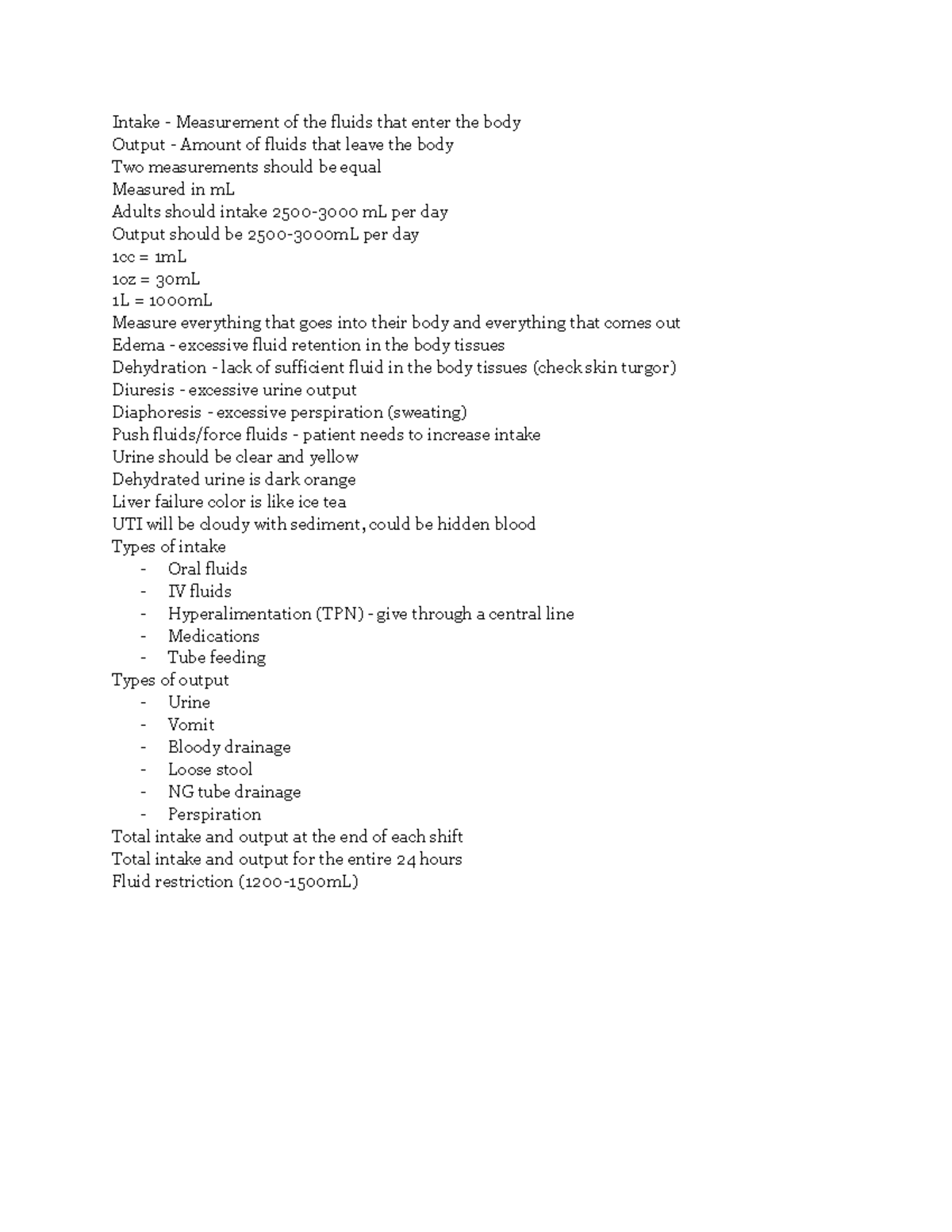 Intake And Output Intake Measurement Of The Fluids That Enter The Body Output Amount Of