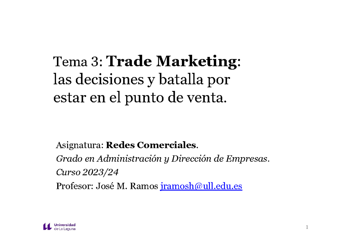 Tema 3 trade marketing Apuntes temario Tema 3 Trade Marketing las