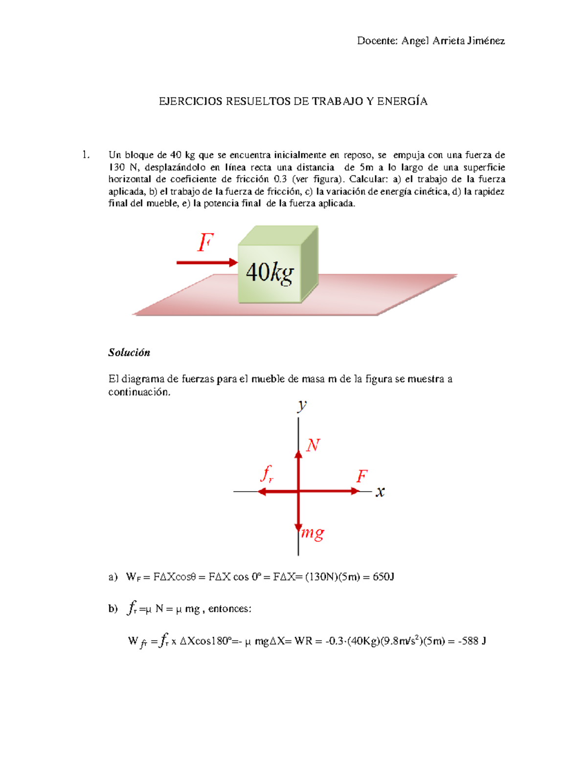 Ejercicios Resueltos De Trabajo Y Energc 3ada2 - ####### EJERCICIOS ...