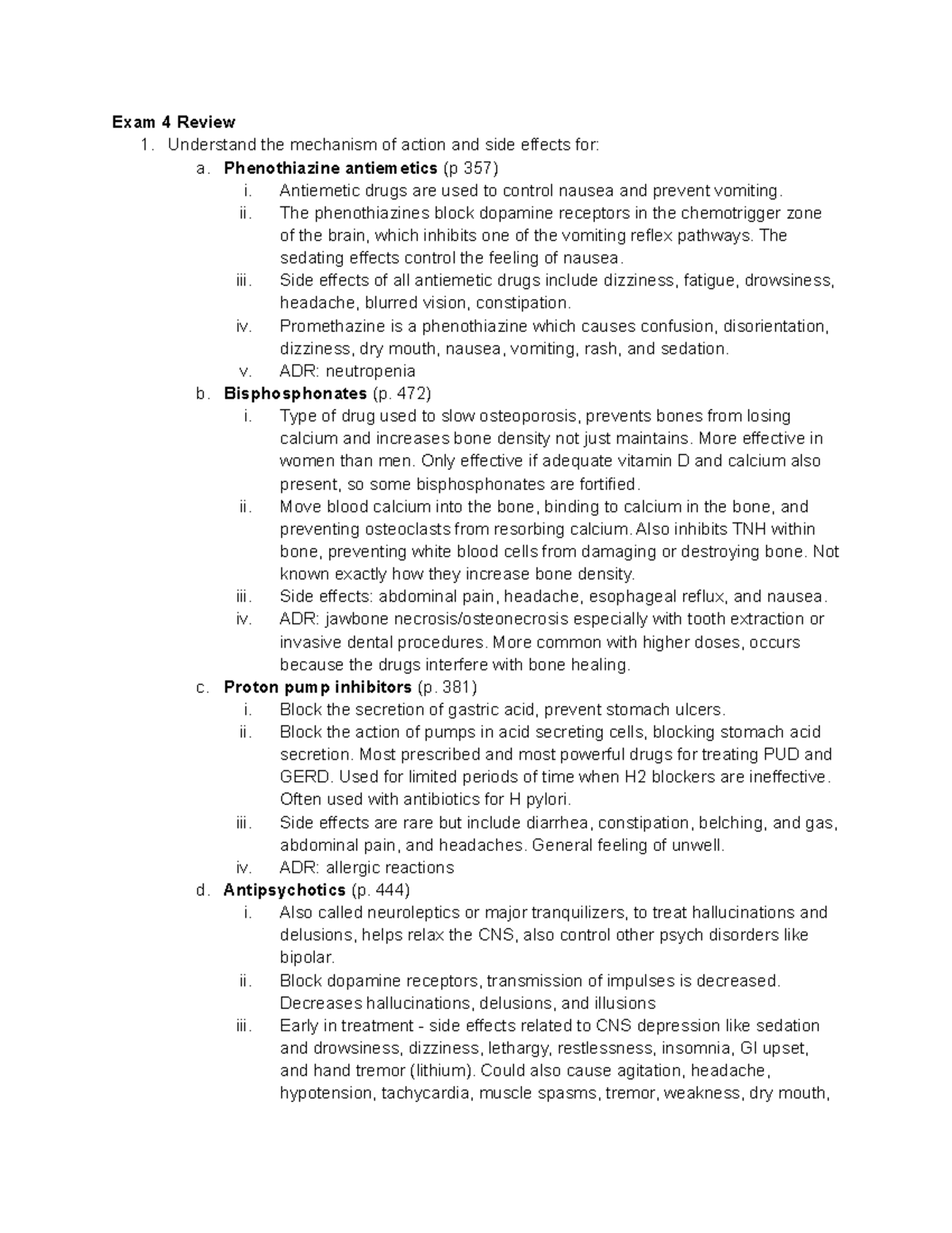 Pharm Exam 4 - Exam 4 Review 1. Understand the mechanism of action and ...