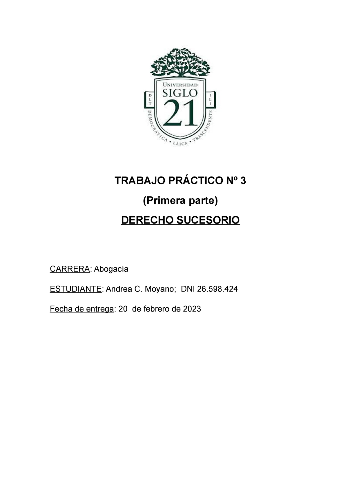 Tp3 Primera Parte Derecho Sucesorio Trabajo PrÁctico Nº 3 Primera Parte Derecho Sucesorio 3450