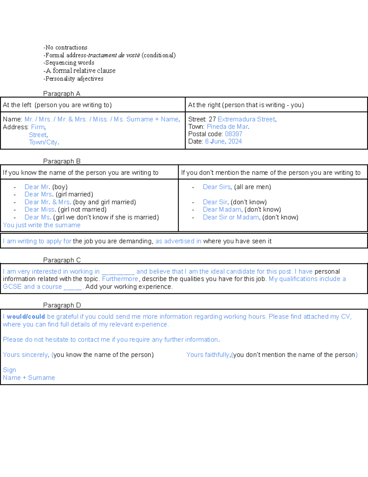 Writing -No contractions -Formal address-tractament de vostè ...