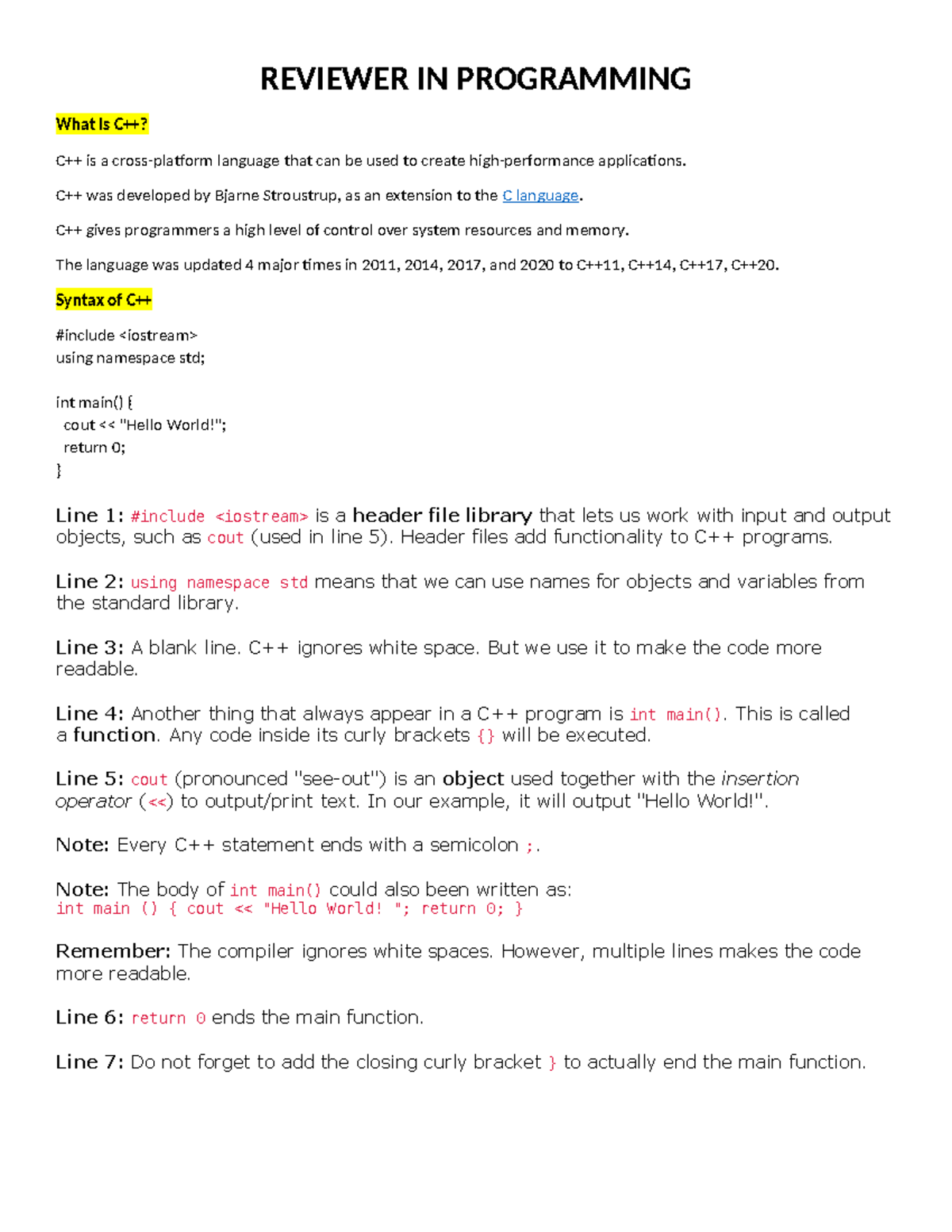 C++ Programming Notes - REVIEWER IN PROGRAMMING What is C++? C++ is a ...