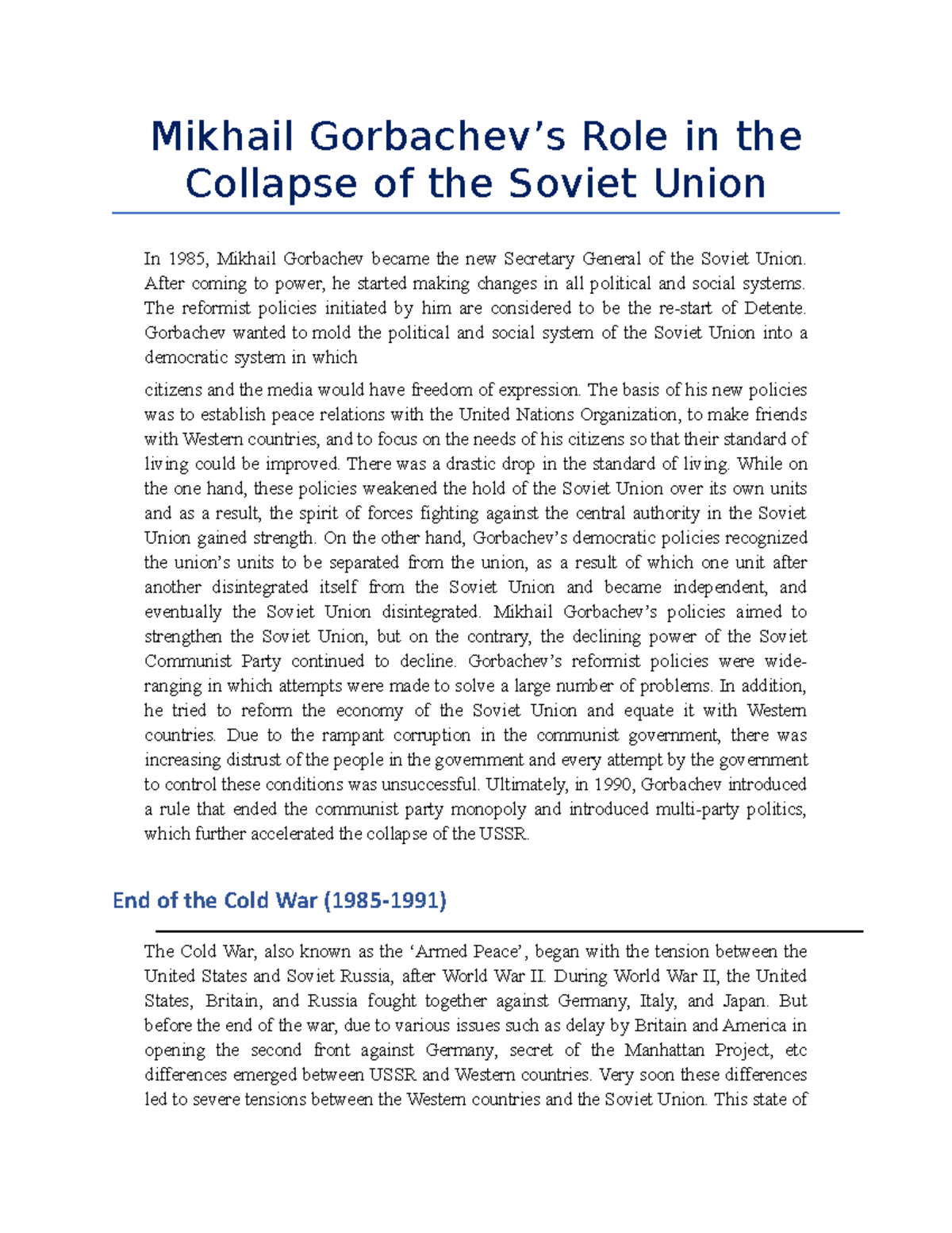 Mikhail Gorbachev’s Role in the Collapse of the Soviet Union Mikhail