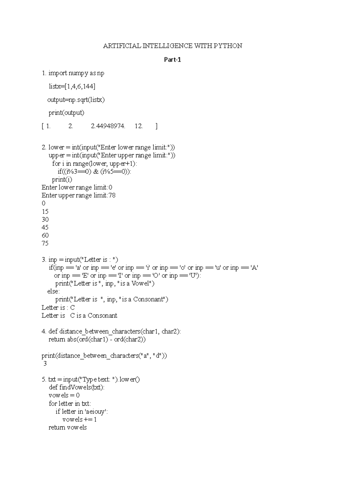 PYTHON PROJECT ON AI - ARTIFICIAL INTELLIGENCE WITH PYTHON Part- import ...