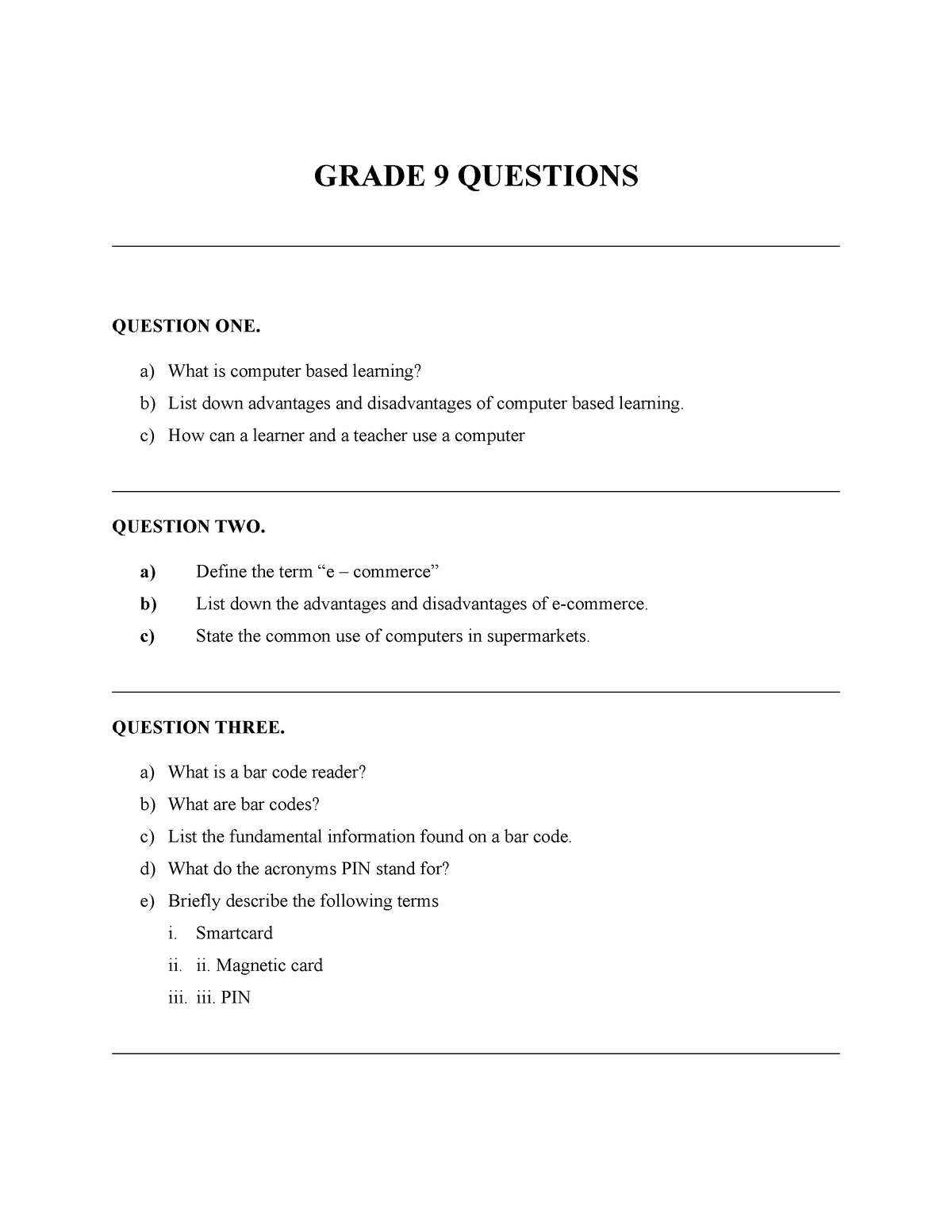 Grade 9 Group Questions GRADE 9 QUESTIONS QUESTION ONE A What Is 