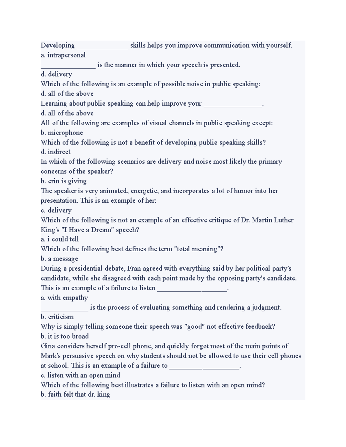 FOS 2 practice materials Developing ______________ skills helps you