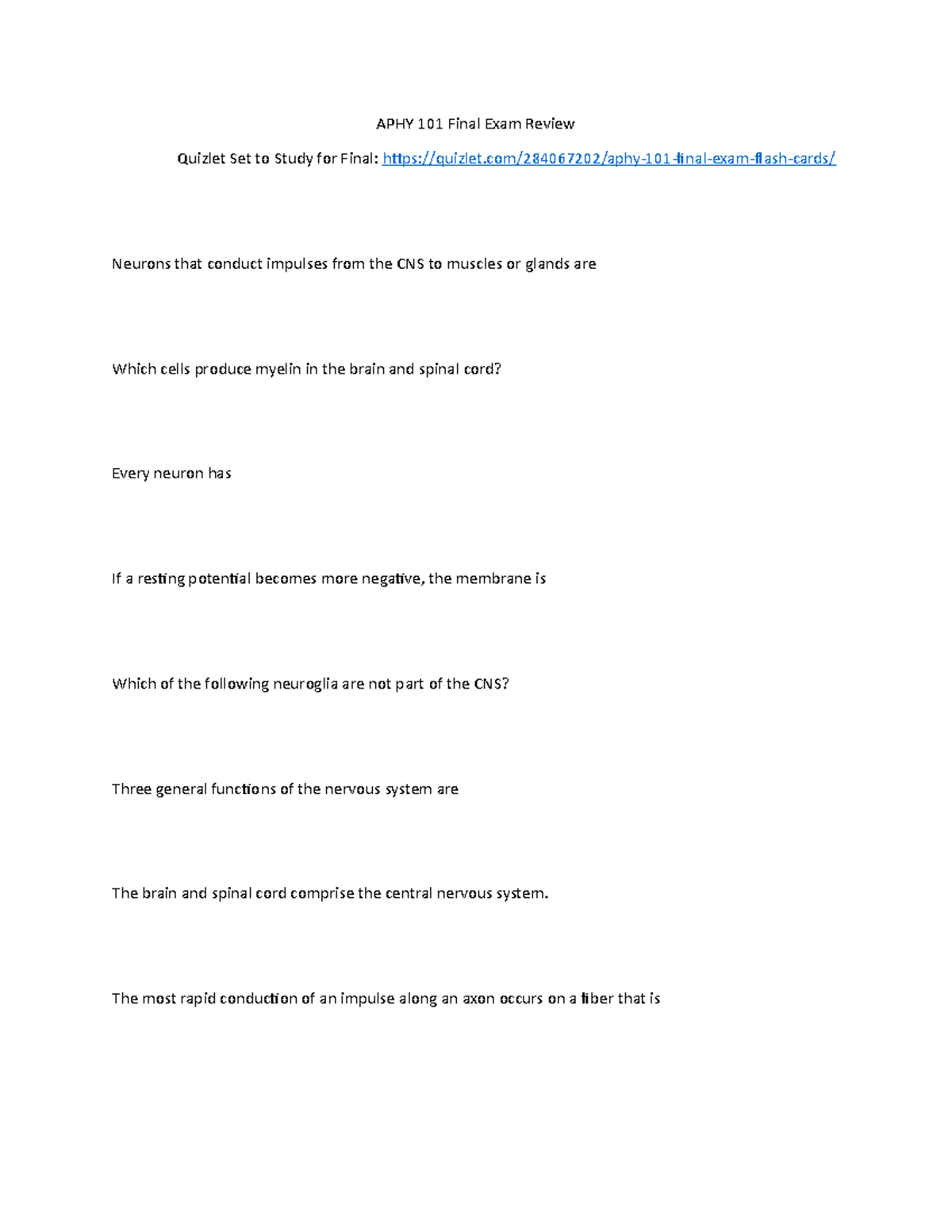 Final Exam Review - Quizlet Set to Study for Final: APHY 101 Final Exam -  StuDocu