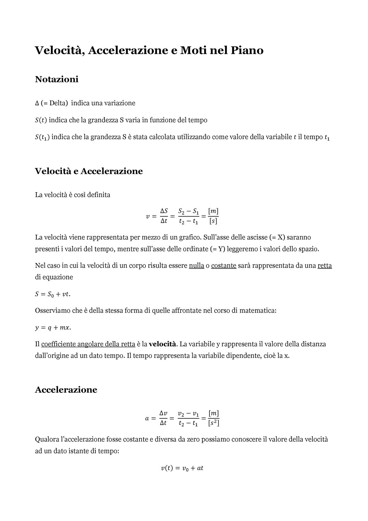 Velocità e Accelerazione - Sull’asse delle ascisse (= X) saranno ...