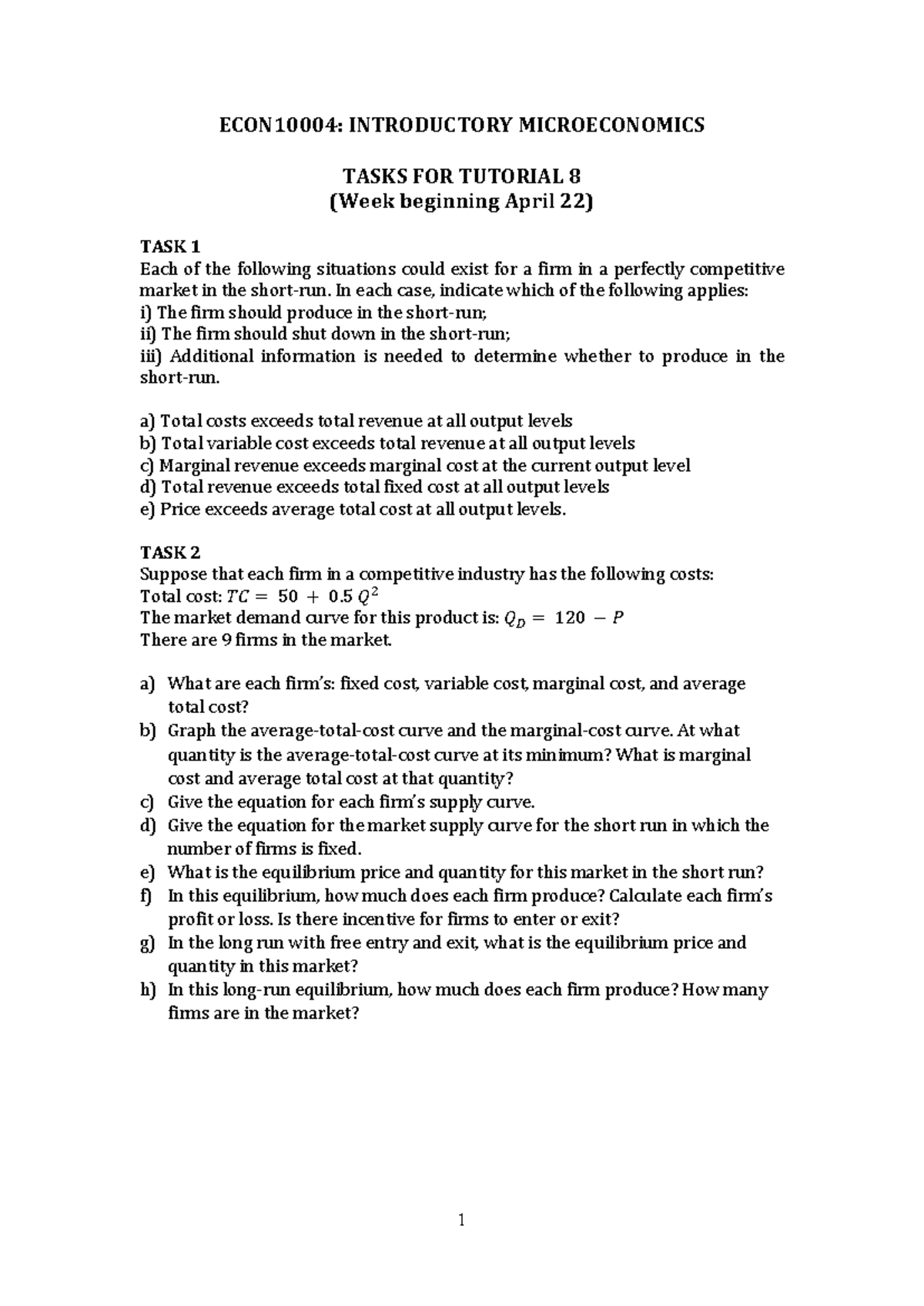 Week 8 Tutorial Questions - 1 ECON10004: INTRODUCTORY MICROECONOMICS ...