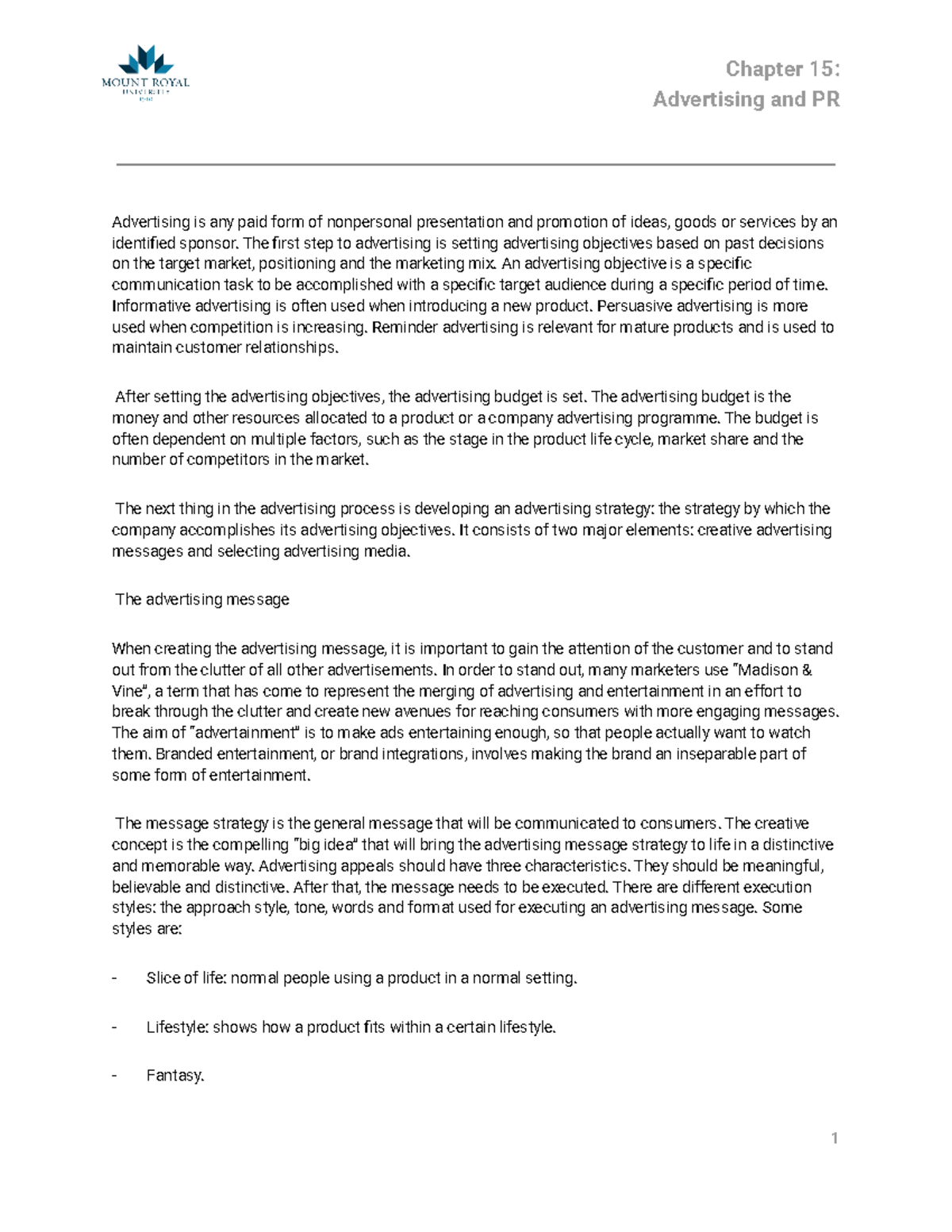 Chapter 15 Notes - Chapter 15: Advertising and PR Advertising is any ...