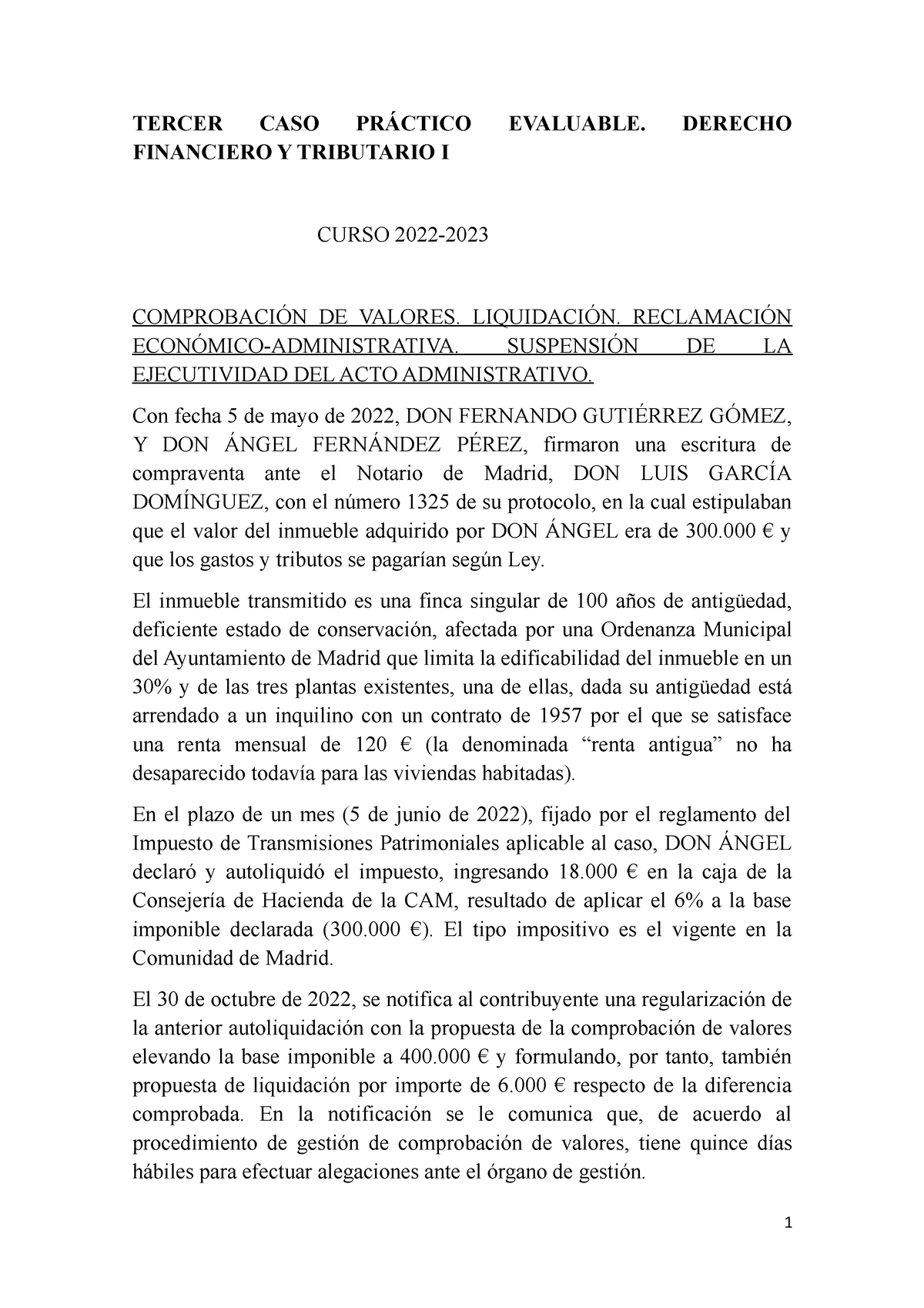 Caso Práctico Nº 3 2022 2023 Tercer Caso PrÁctico Evaluable Derecho Financiero Y Tributario 5783