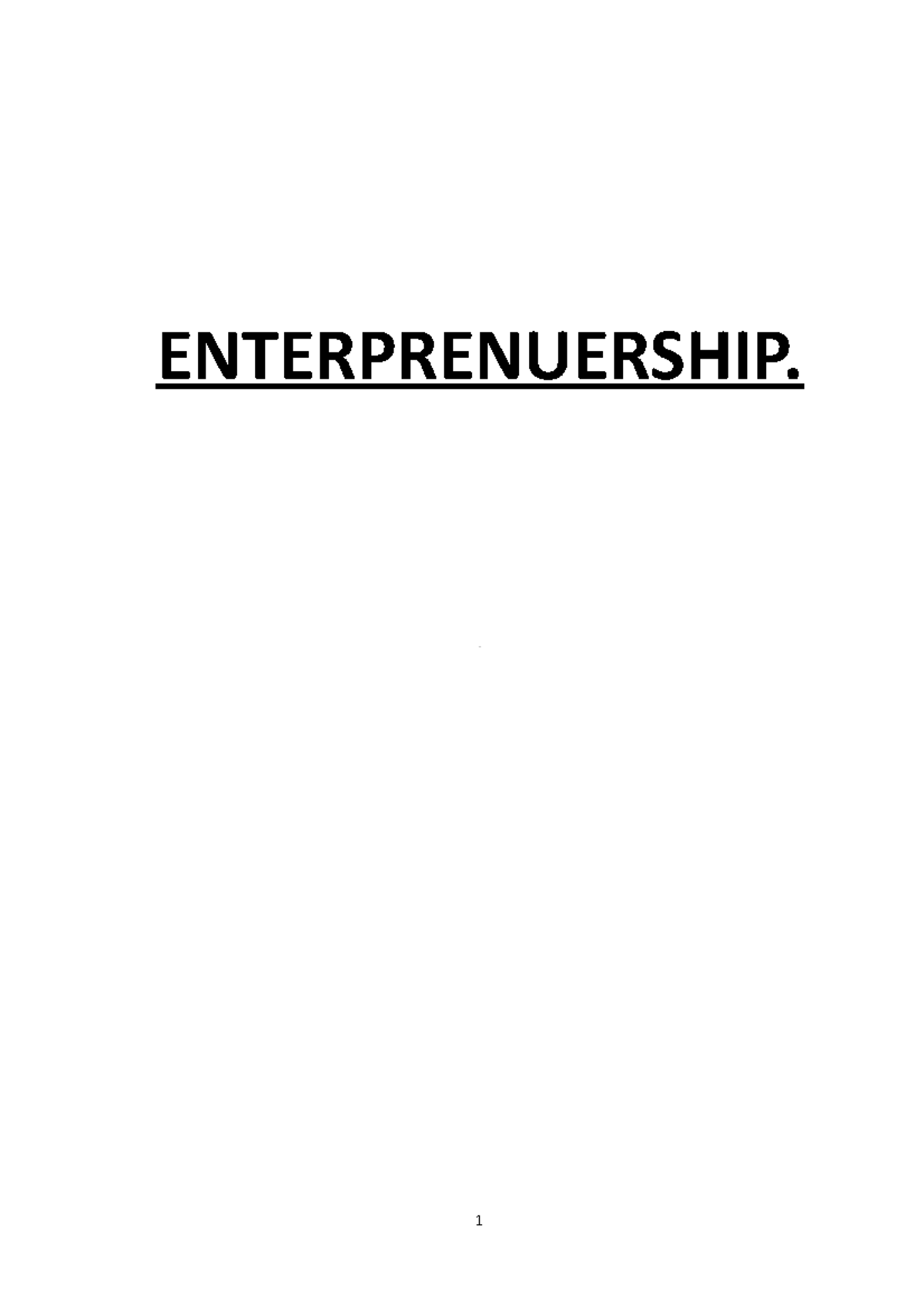 Entreprenureship NOTE - ENTERPRENUERSHIP. EAICS TABLE OF CONTENTS ...