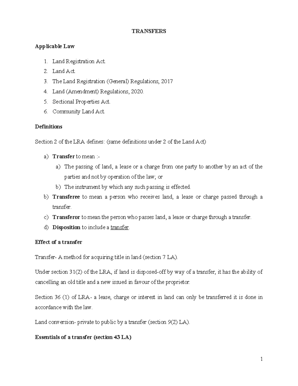 Transfers Summary Law of property in land TRANSFERS Applicable Law