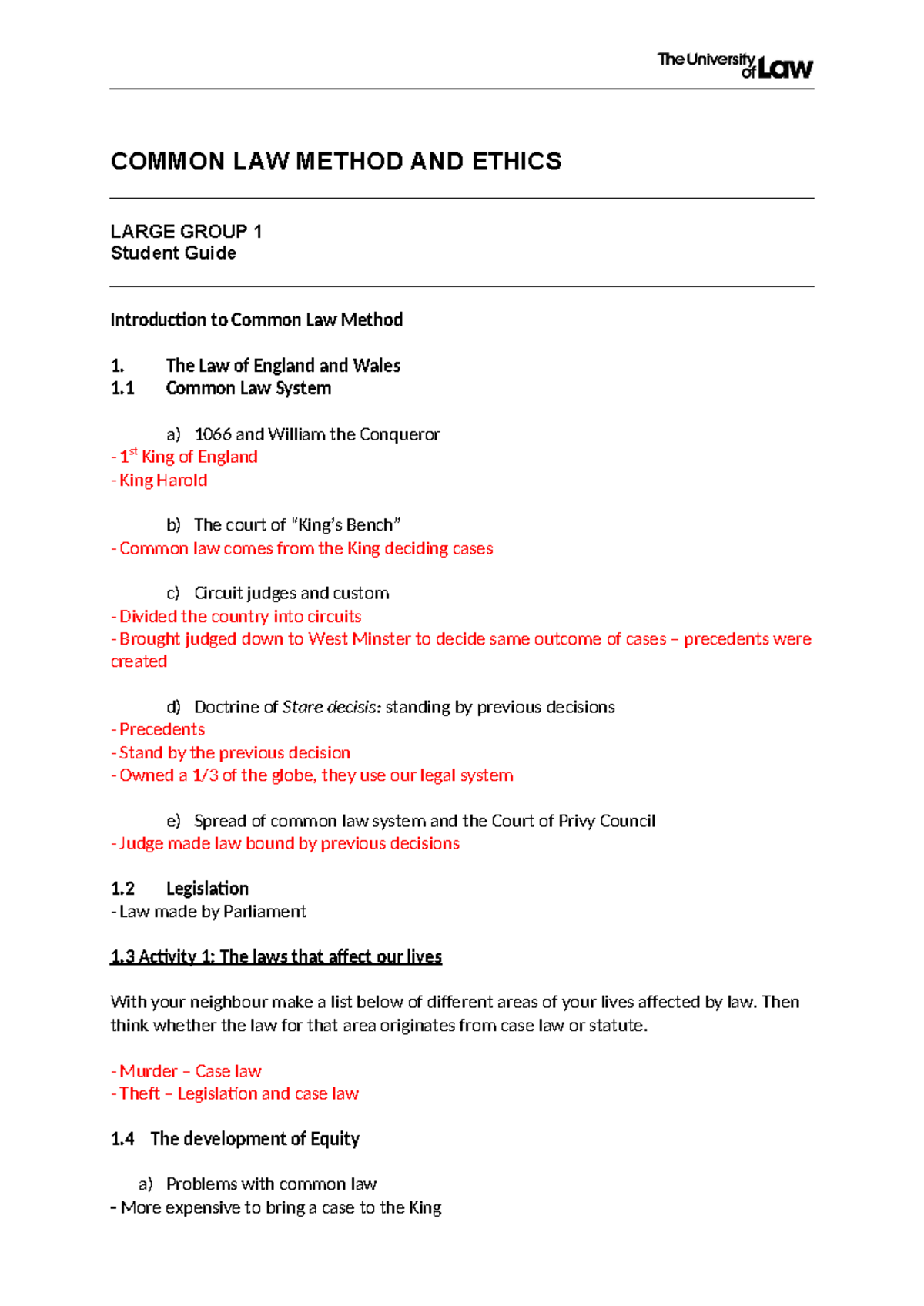 CLME 1 Full Document - notes - COMMON LAW METHOD AND ETHICS LARGE GROUP ...