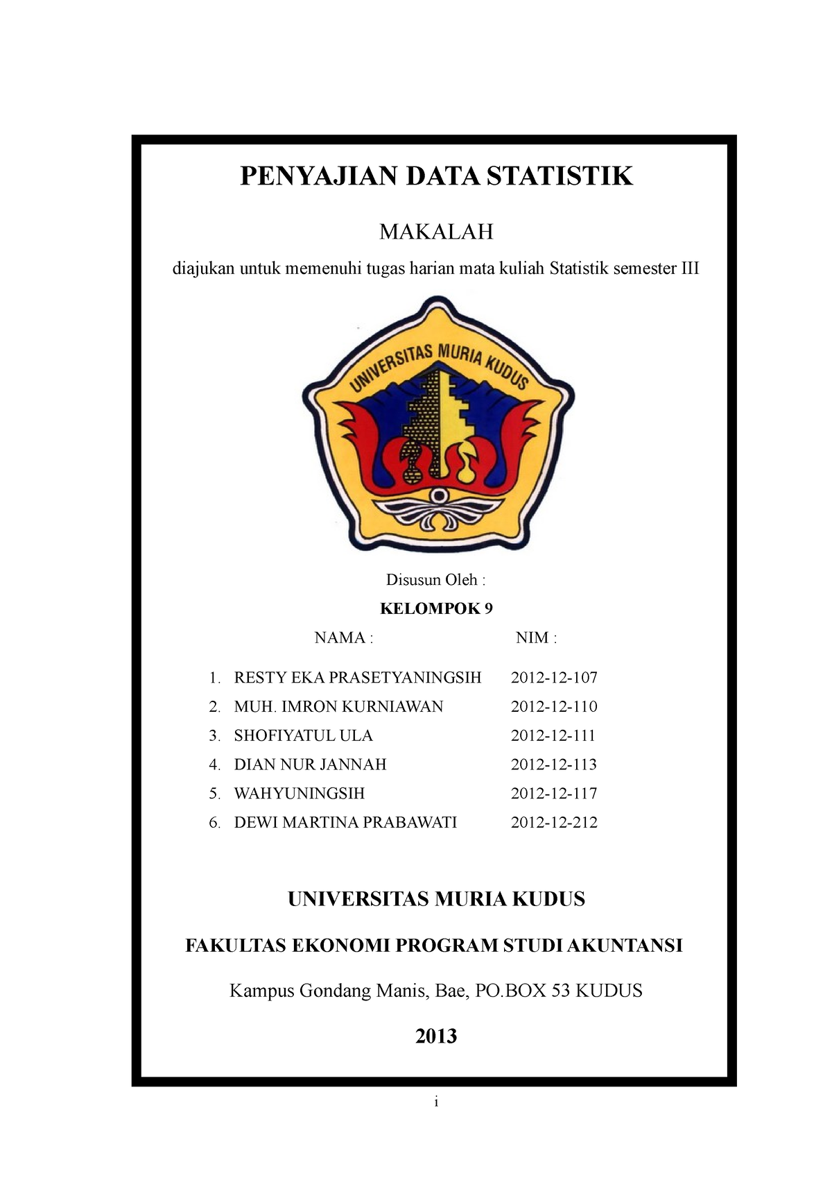 Makalah Cara Penyajian Data Statistik - PENYAJIAN DATA STATISTIK ...