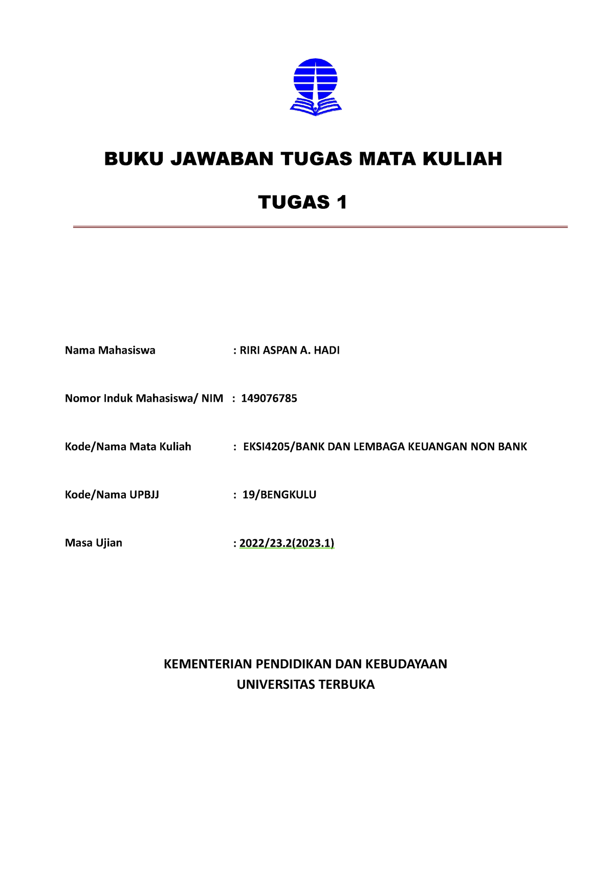 TUGAS 1 BANK DAN LEMBAGA KEUANGAN NON BANK - BUKU JAWABAN TUGAS MATA ...