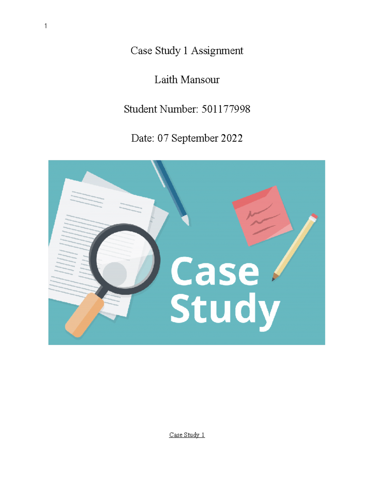 Untitled document - sasadcsad - 1 Case Study 1 Assignment Laith Mansour ...
