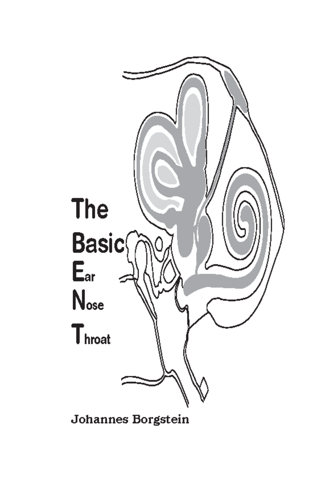 Borgstein ENTbook - Book about ENT common presentations and treatment ...