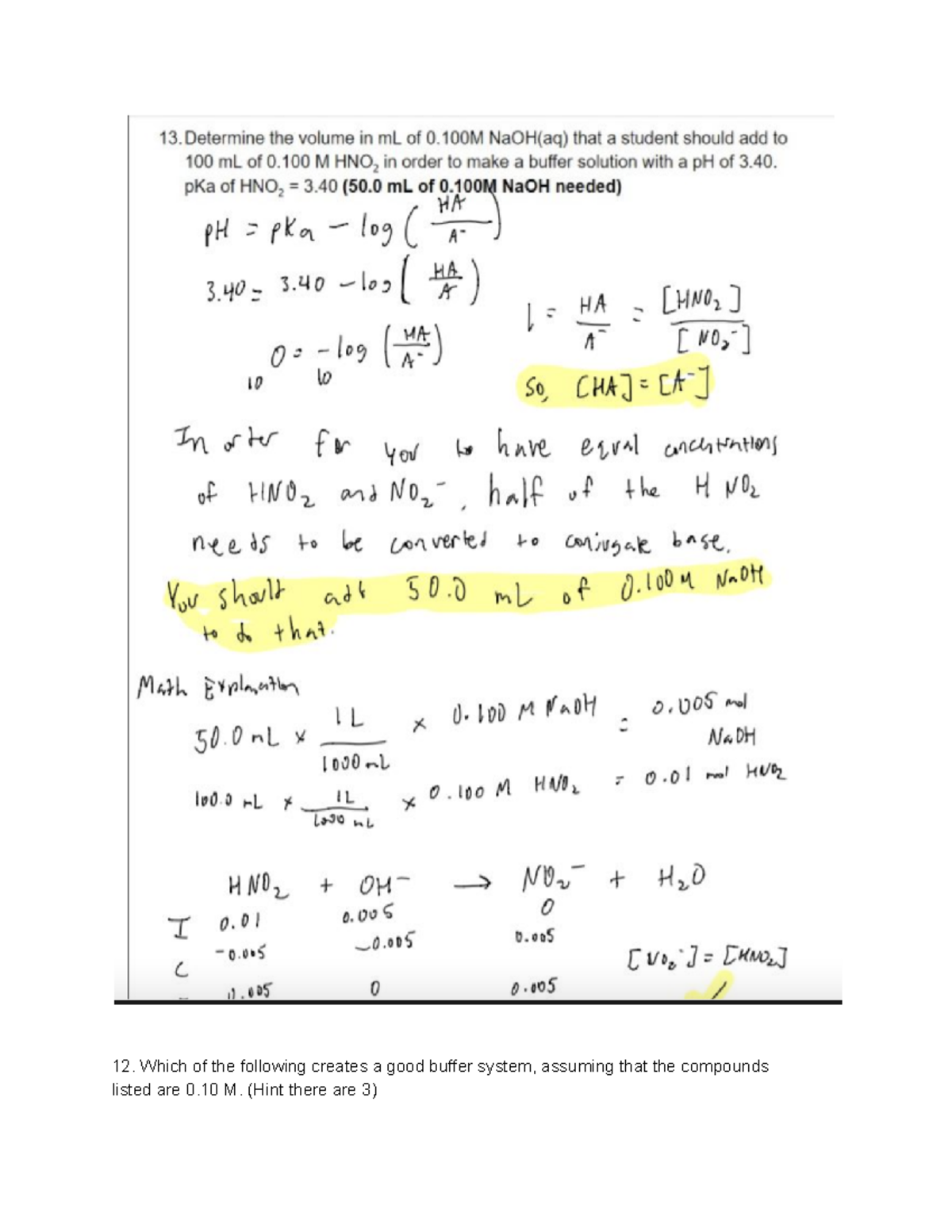 Gen chem 9 Introduction to chem steps Which of the following creates a good buffer system