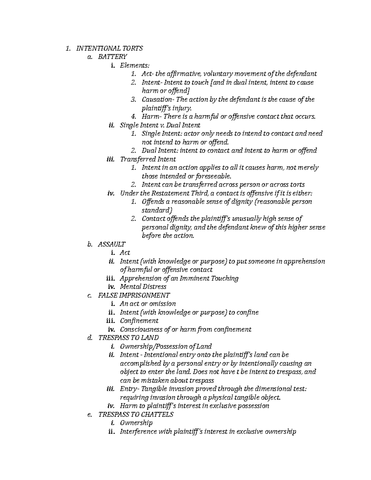 Torts Attack Outline - 1. Intentional Torts A. Battery I. Elements: 1 