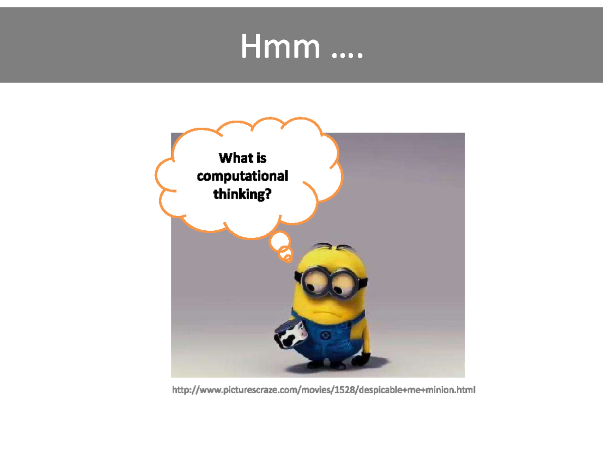 Lecture Ia Introduction Computational Thinking - Hmm What is ...