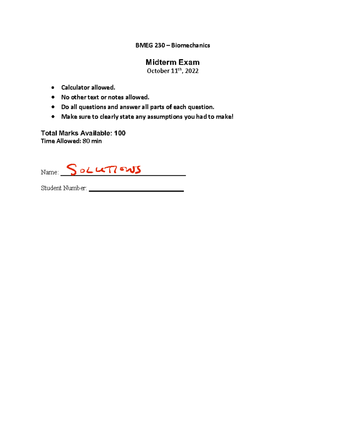 BMEG 230 Midterm Exam Solutions BMEG 230 Biomechanics Midterm Exam