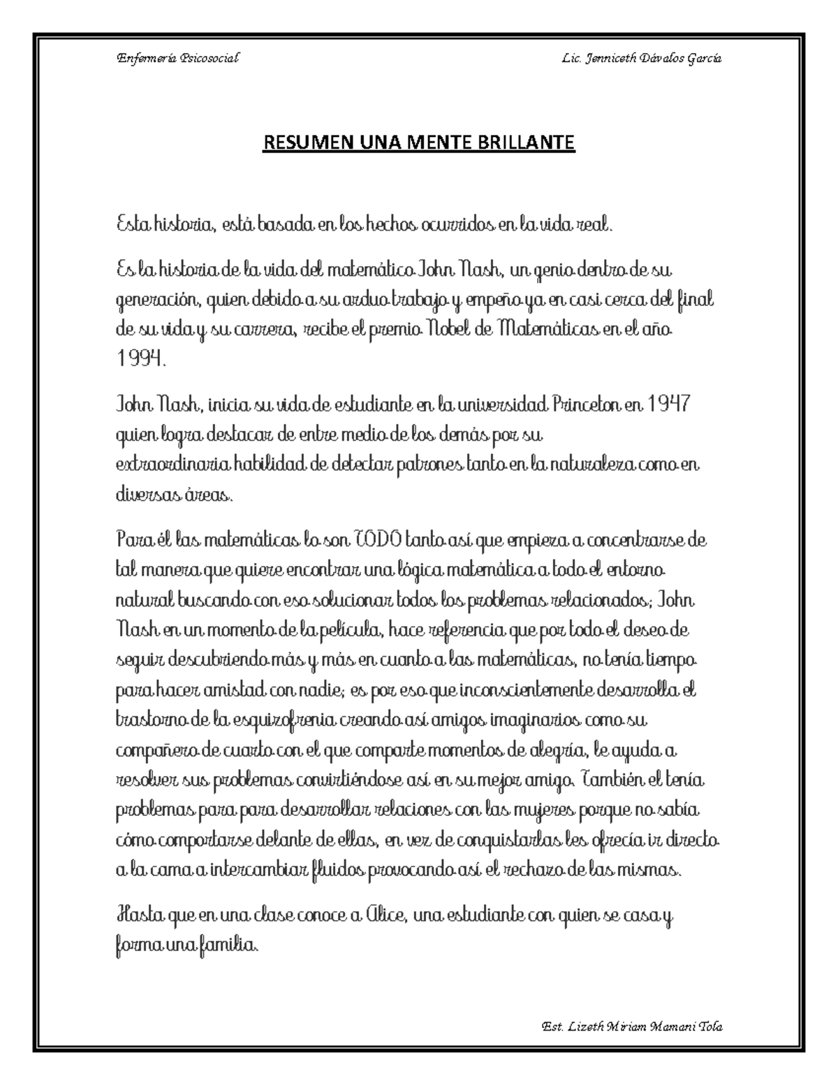 Resumen UNA Mente Brillante - RESUMEN UNA MENTE BRILLANTE Esta historia ...