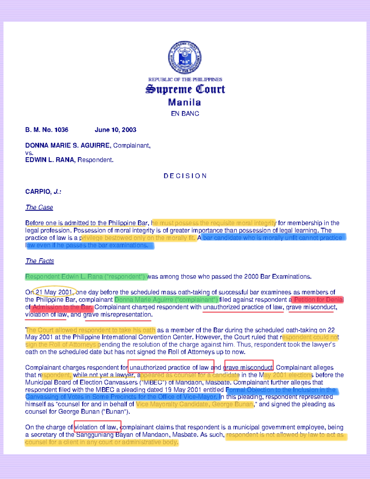 Aguirre V. Rana, B. M. No. 1036 - EN BANC B. M. No. 1036 June 10, 2003 ...